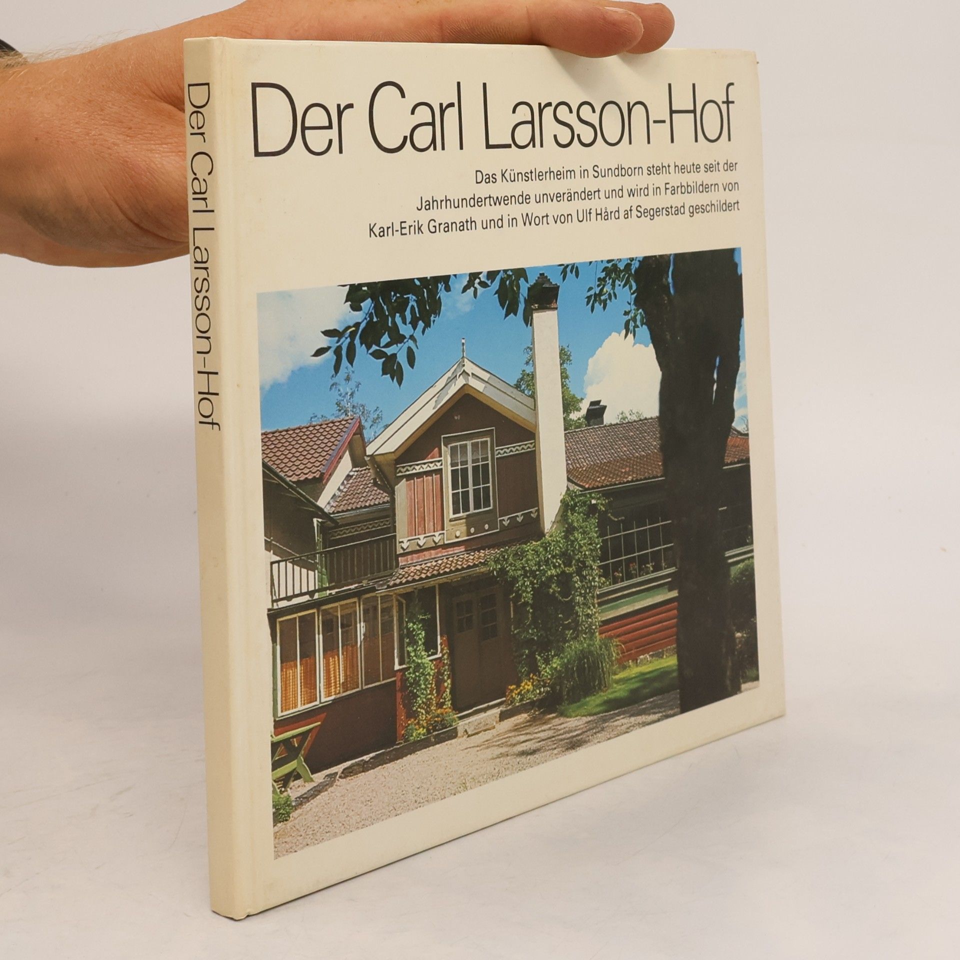 Karl-Erik Granath Der Carl-Larsson-Hof