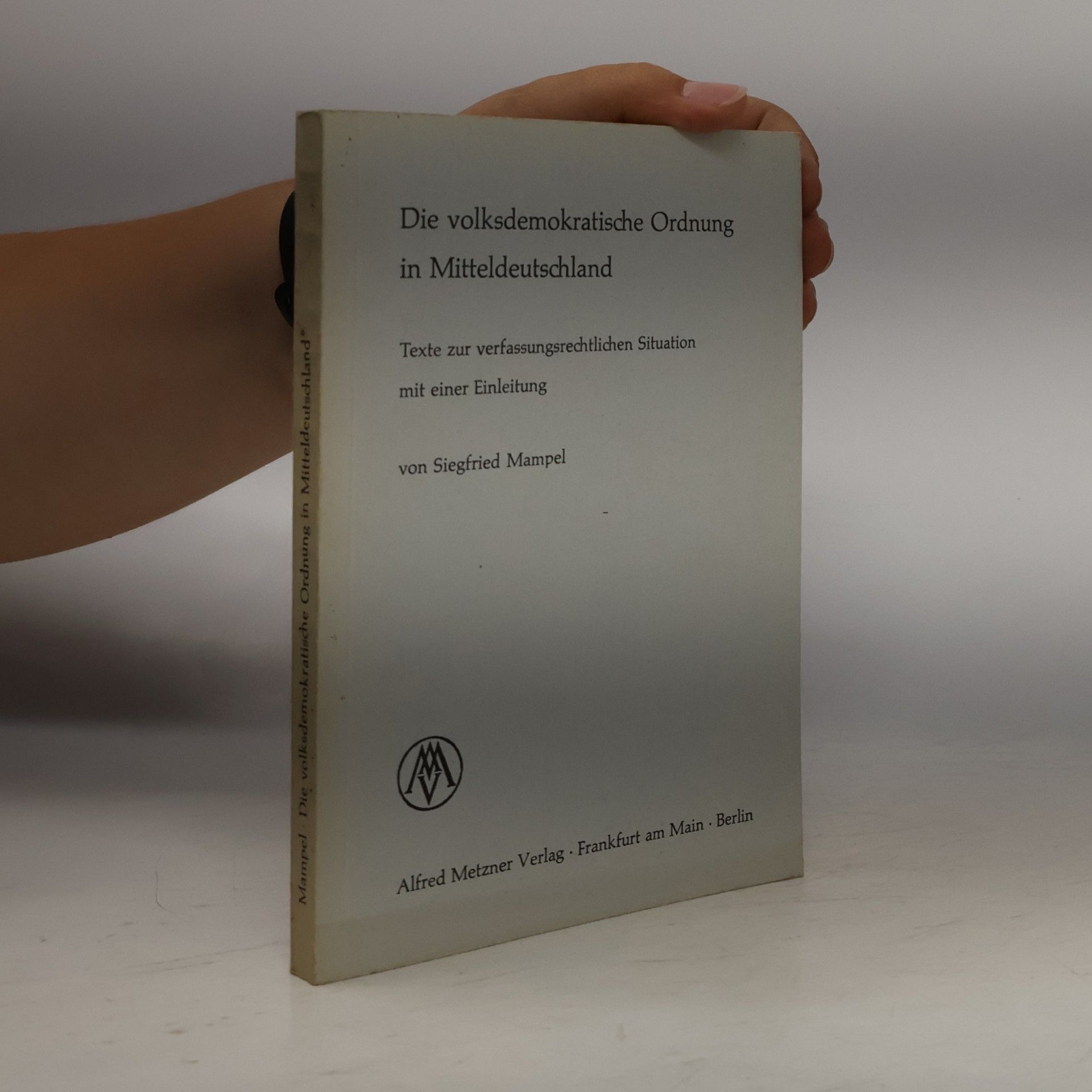 Die volksdemokratische Ordnung in Mitteldeutschland