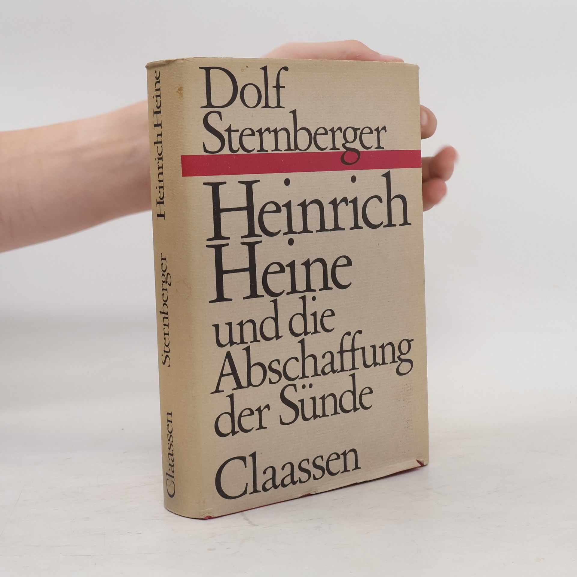 Dolf Sternberger Heinrich Heine und die Abschaffung der Sünde