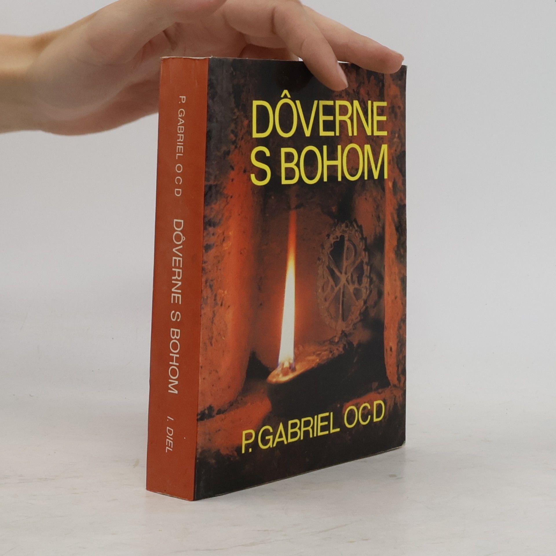 Dôverne s Bohom. Rozjímania na každý deň. Diel 1