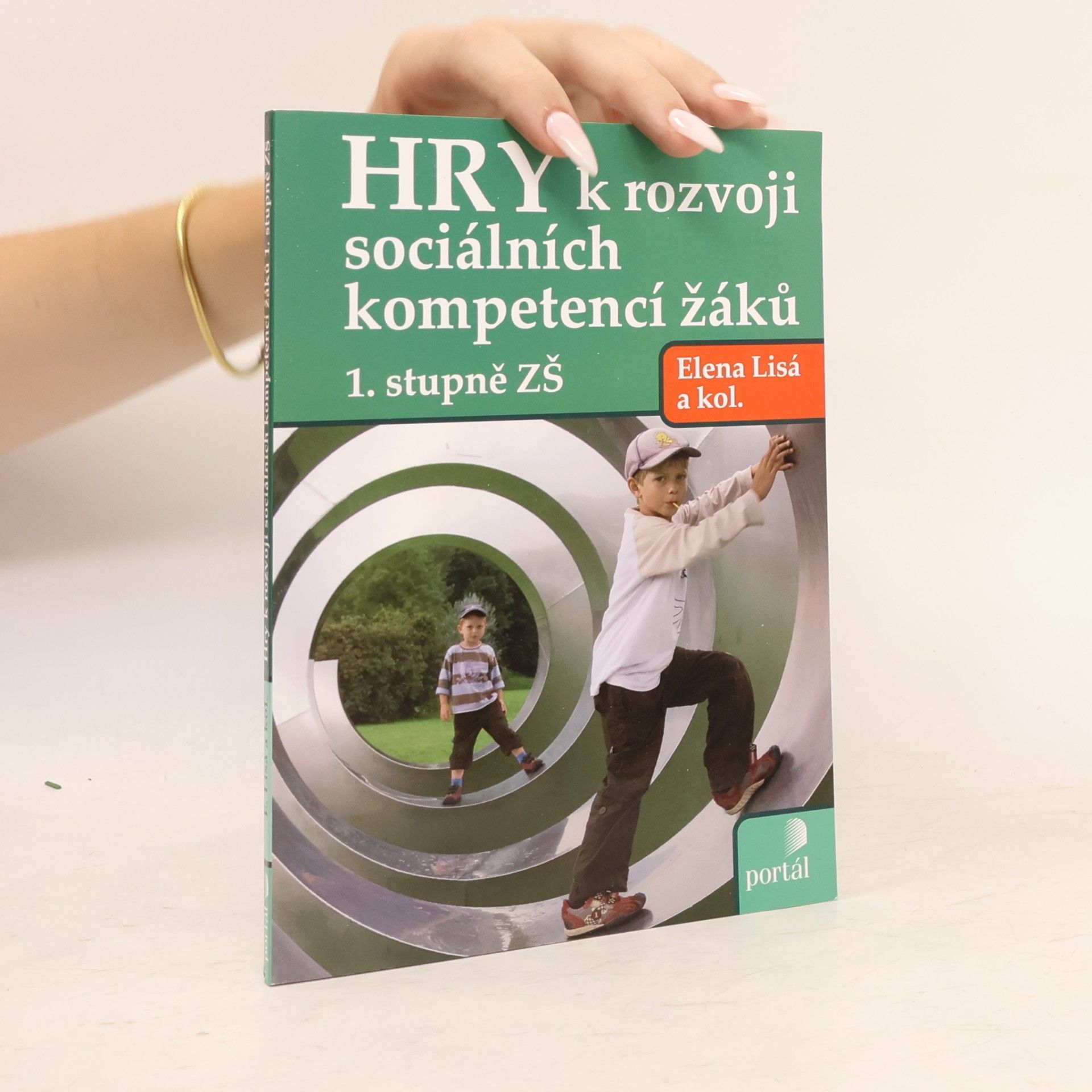 Elena Lisá Hry k rozvoji sociálních kompetencí žáků 1. stupně ZŠ