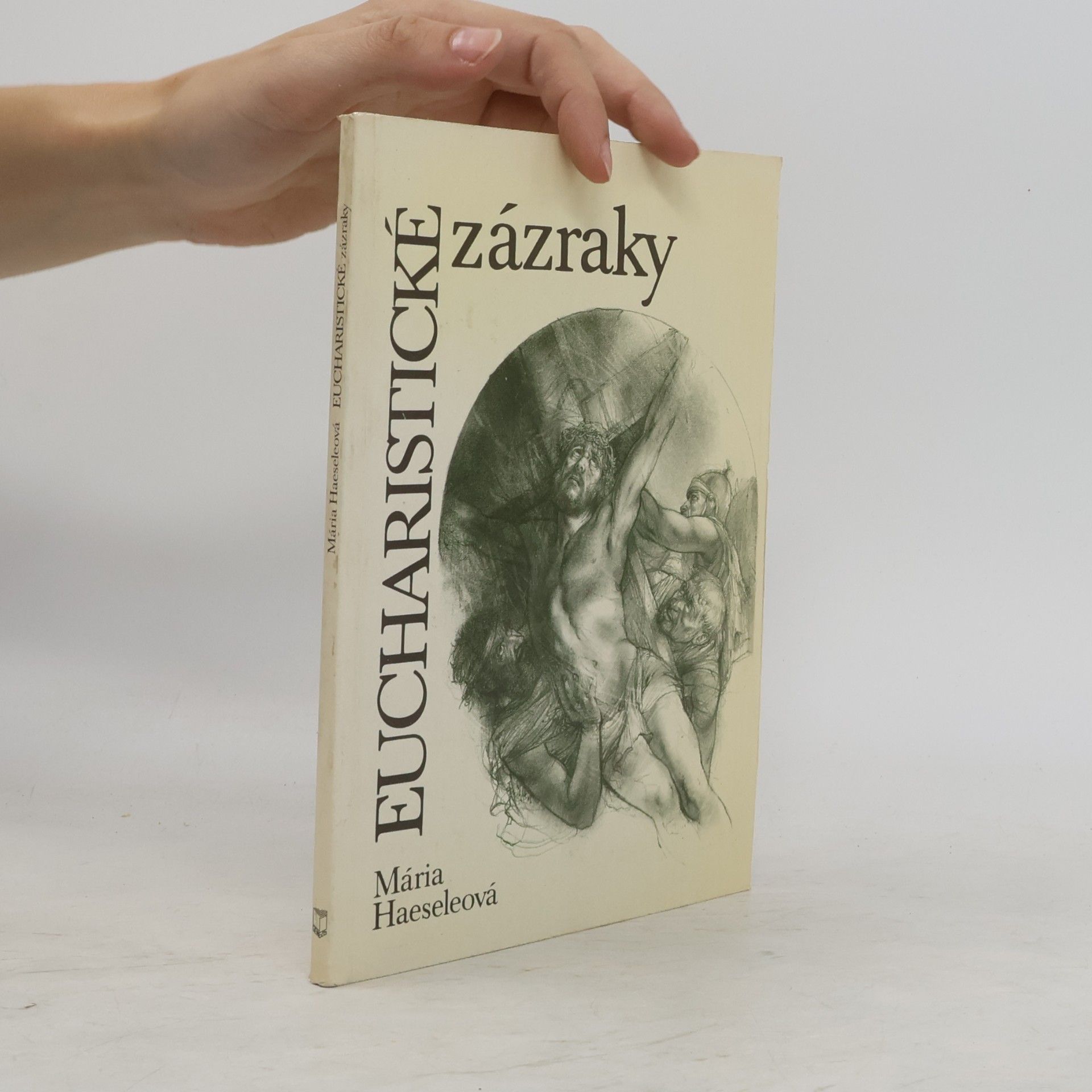 Mária Haeseleová Eucharistické zázraky
