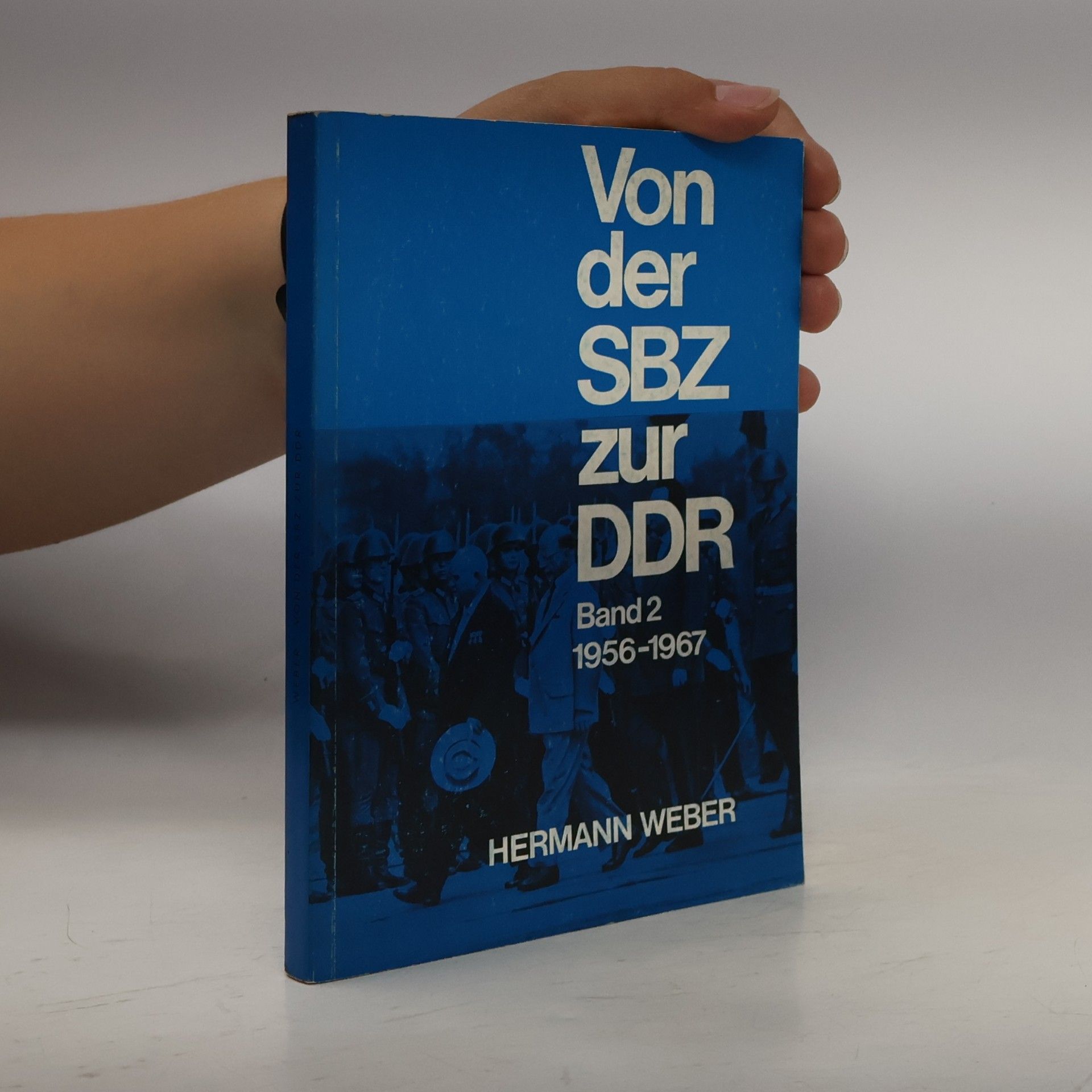 Von der SBZ zur DDR, 1945-1967
