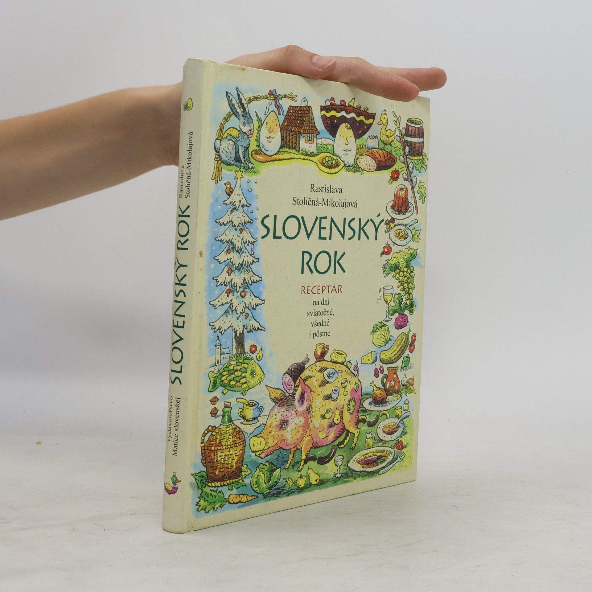 Rastislava Stoličná Slovenský rok. Receptár