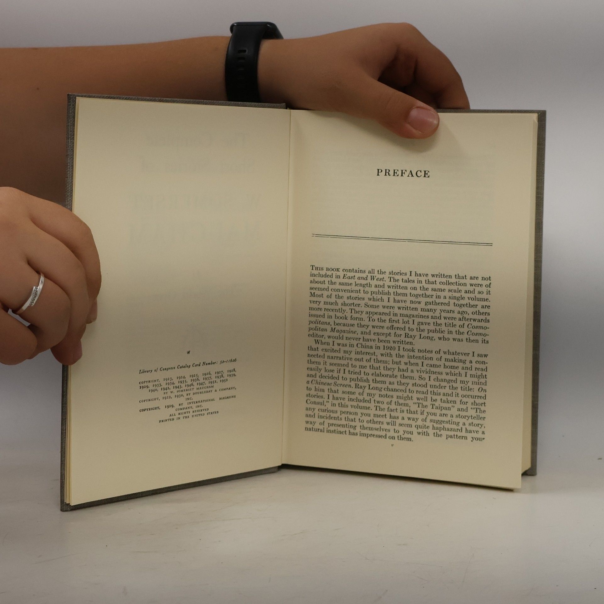 William Somerset Maugham The Complete Short Stories of W. Somerset Maugham: I. East and West, II. The World Over