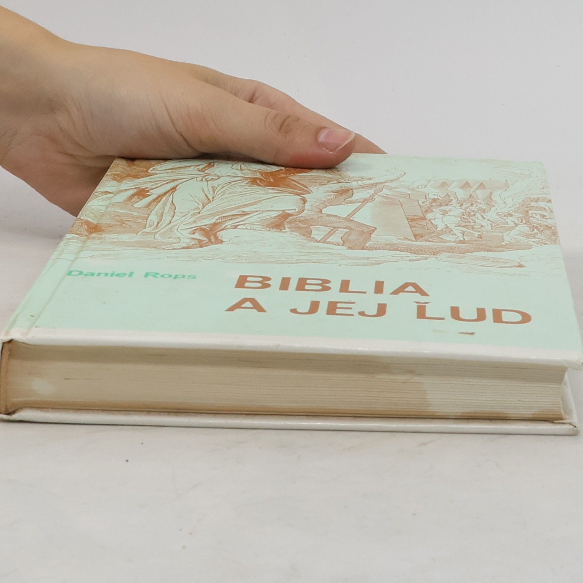 Daniel Rops Biblia a jej ľud