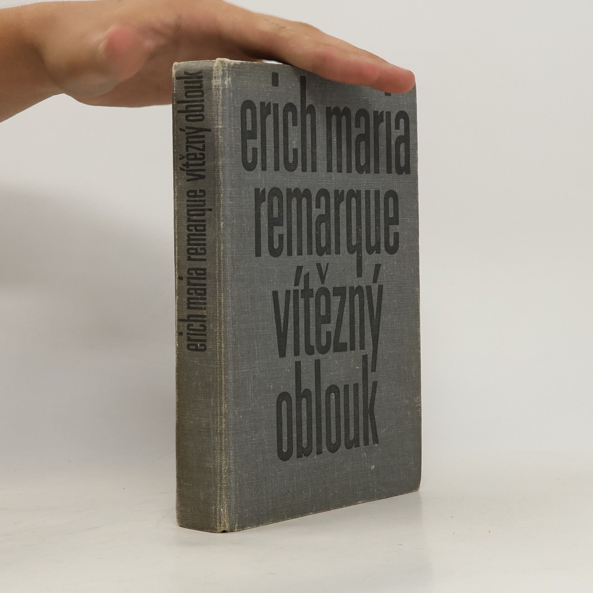 Erich Maria Remarque Vítězný oblouk