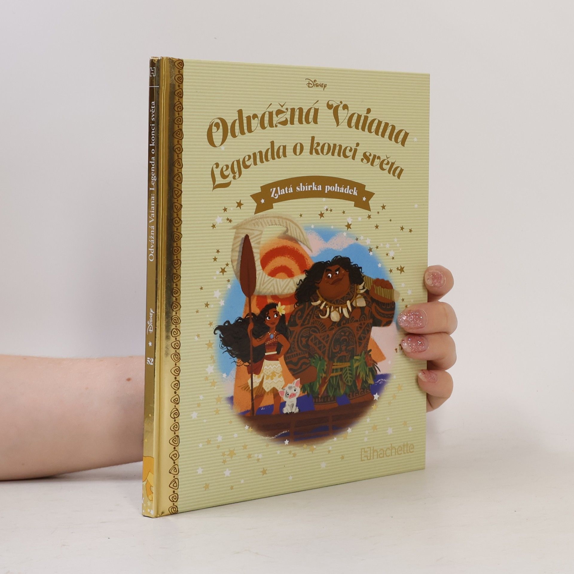 Collectif d'auteurs Zlatá sbírka pohádek 52. Odvážná Vaiana. Legenda o konci světa