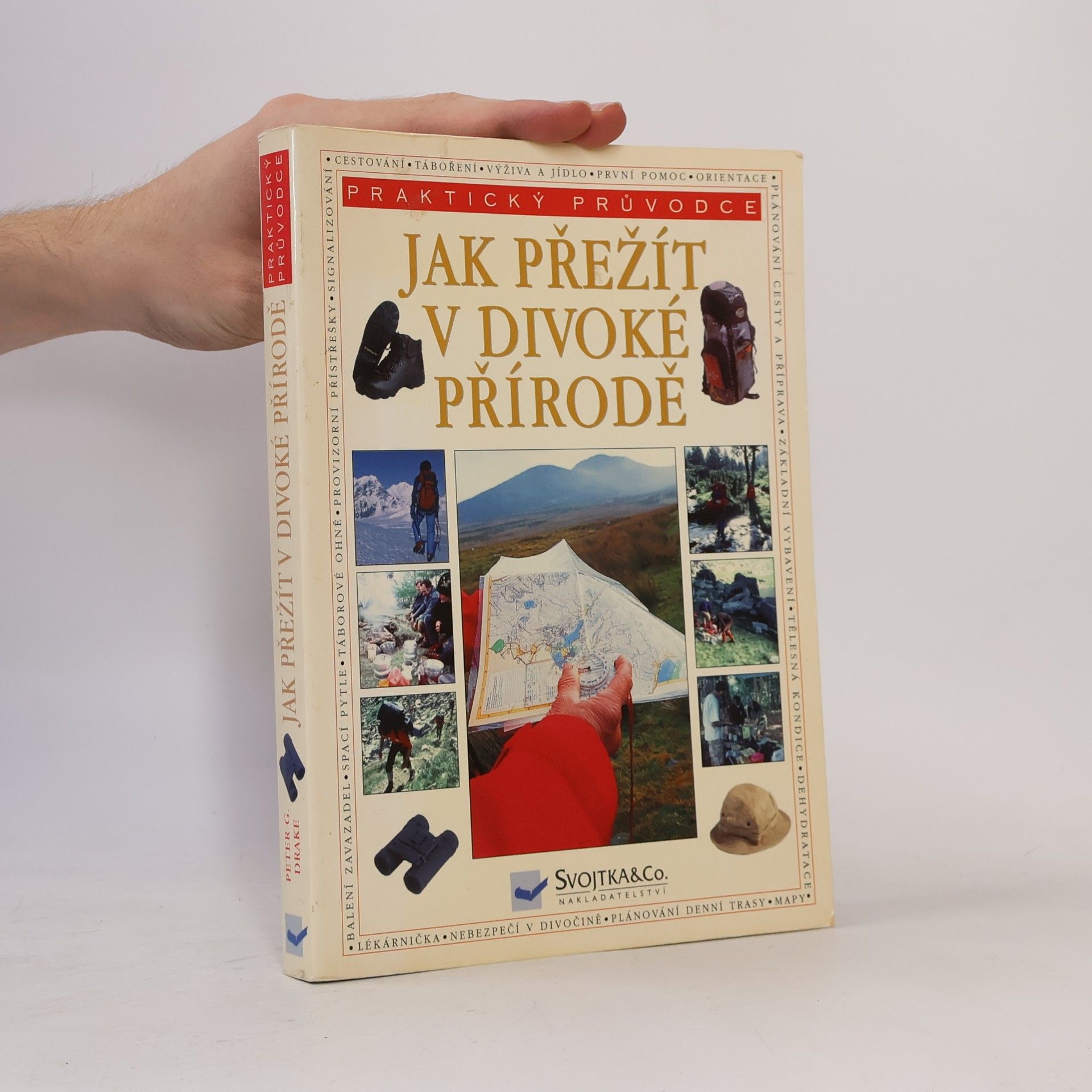 Peter G. Drake Jak přežít v divoké přírodě
