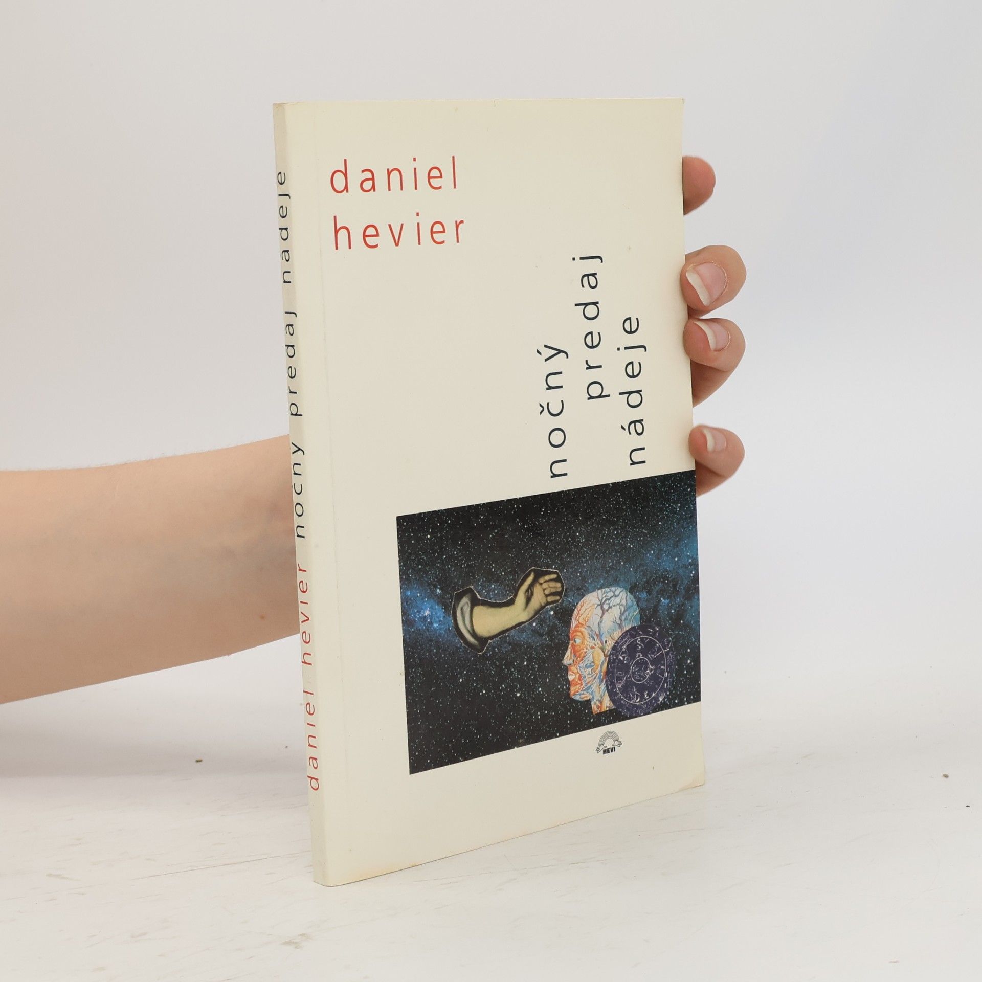 Daniel Hevier Nočny predaj nádeje