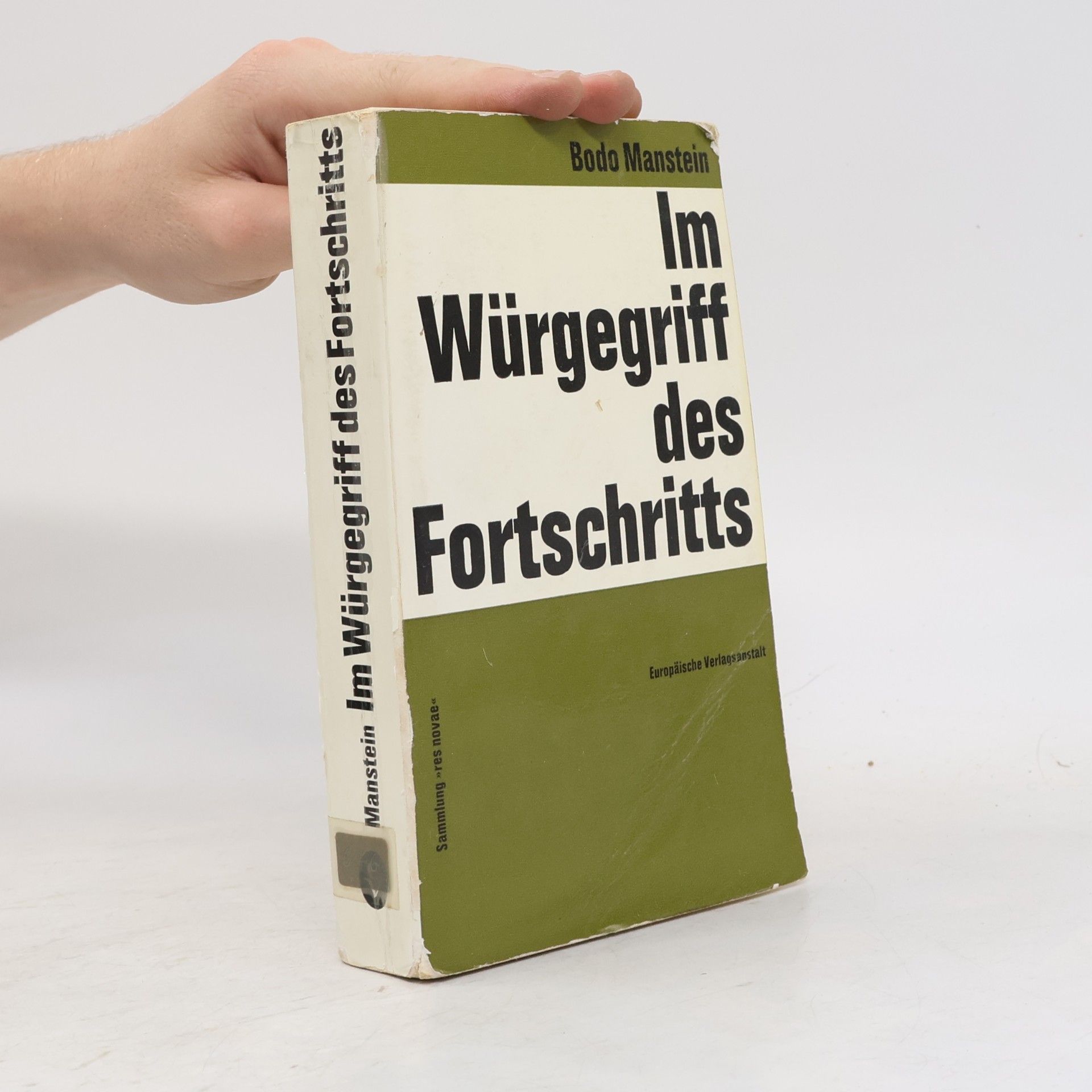Im Würgegriff des Fortschritts
