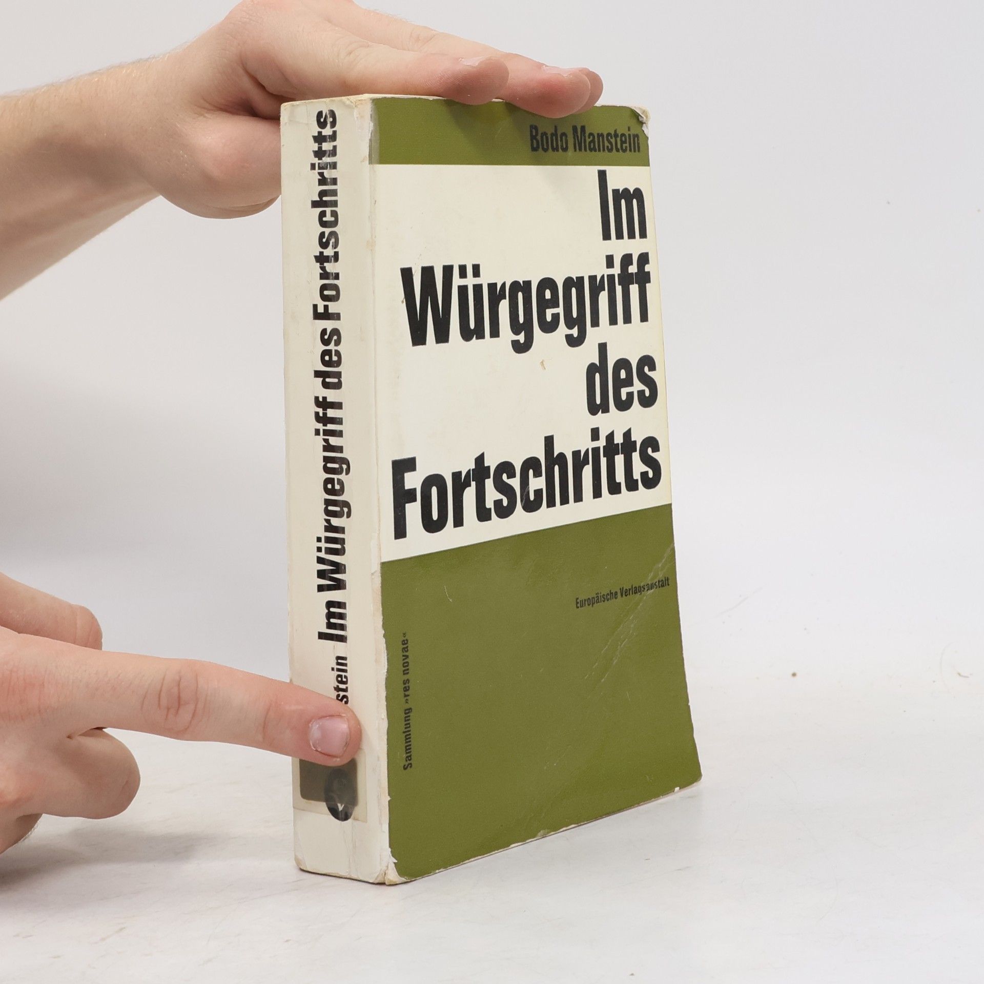 Bodo Manstein Im Würgegriff des Fortschritts