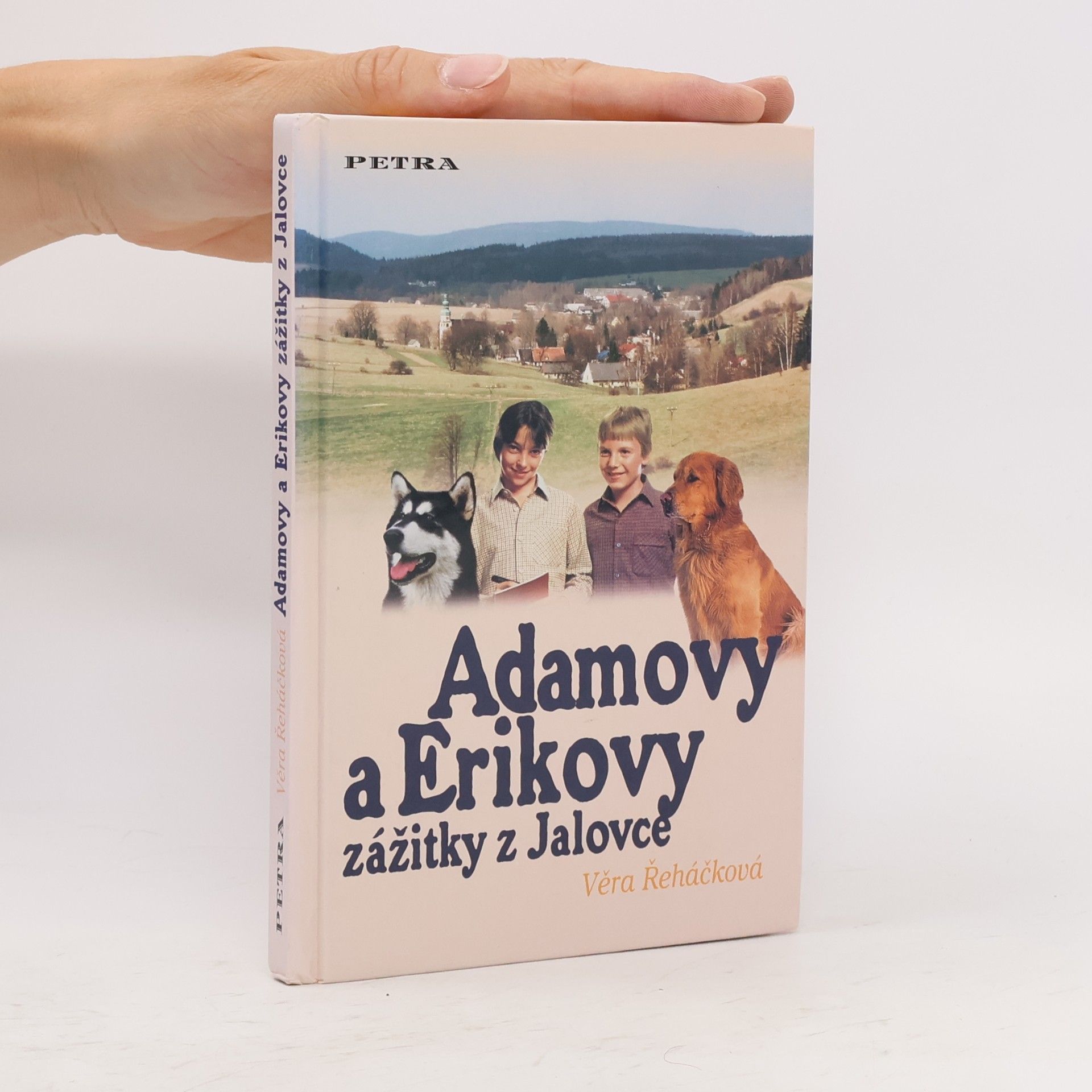 Věra Řeháčková Adamovy a Erikovy zážitky z Jalovce