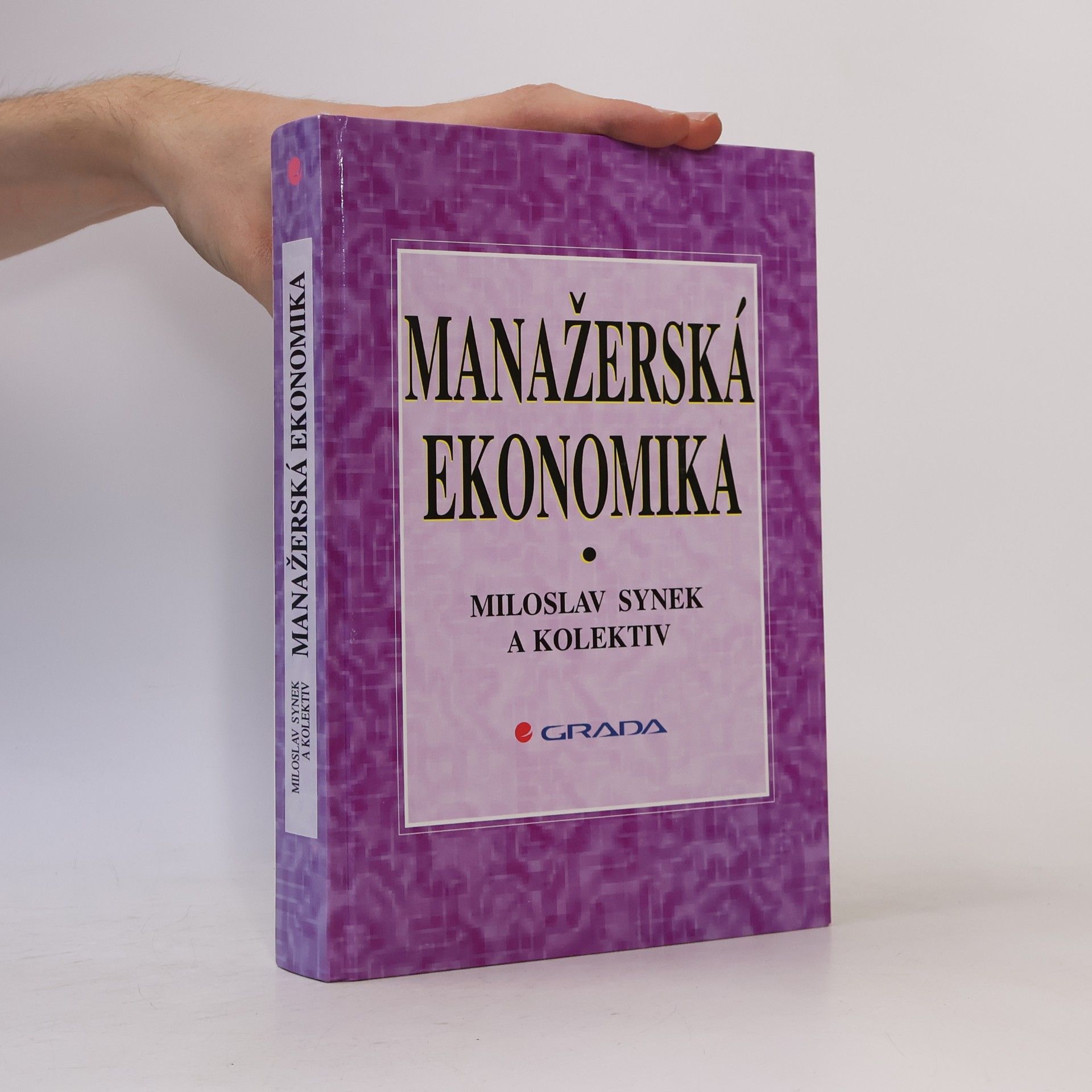 Miloslav Synek Manažerská ekonomika