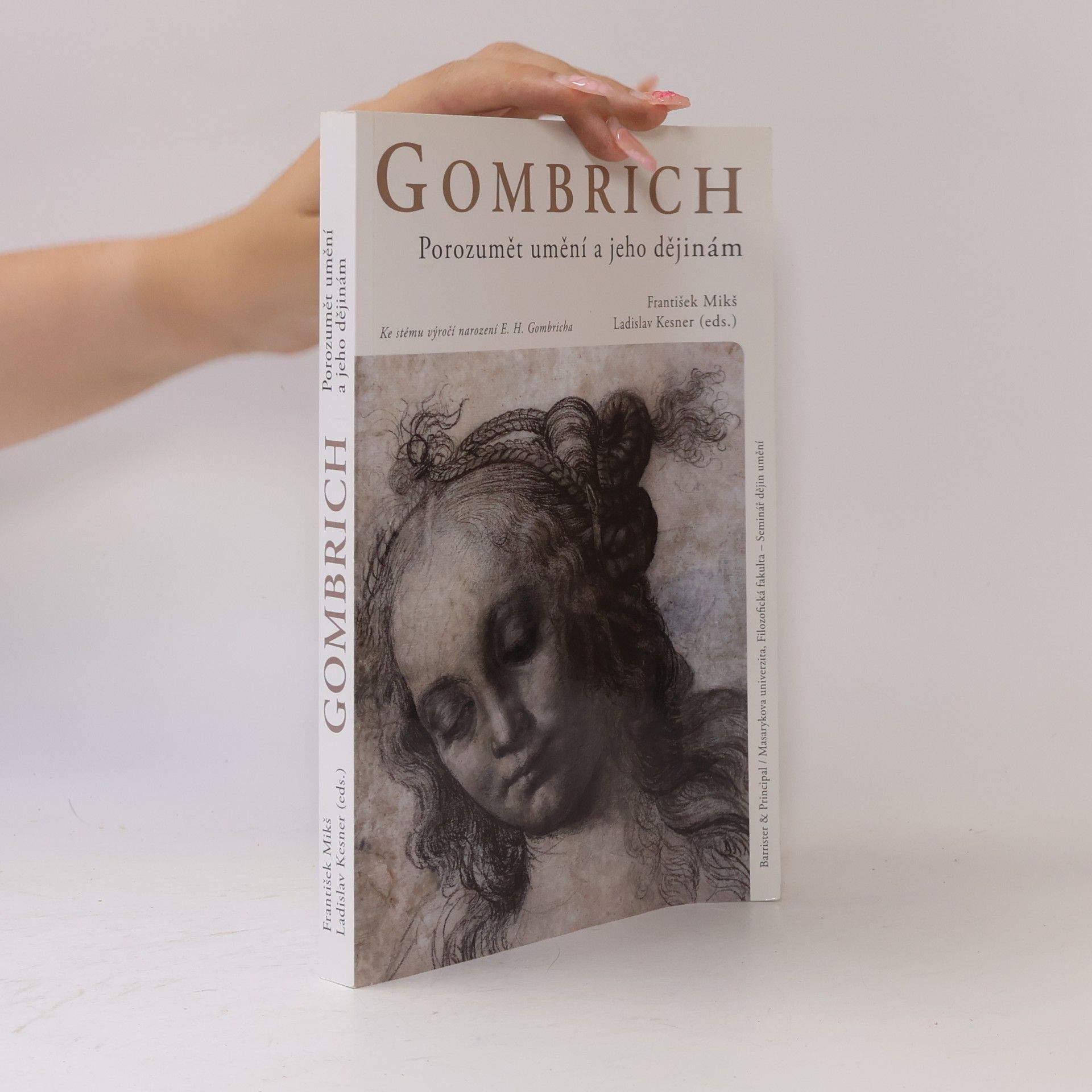 František Mikš Gombrich. Porozumět umění a jeho dějinám
