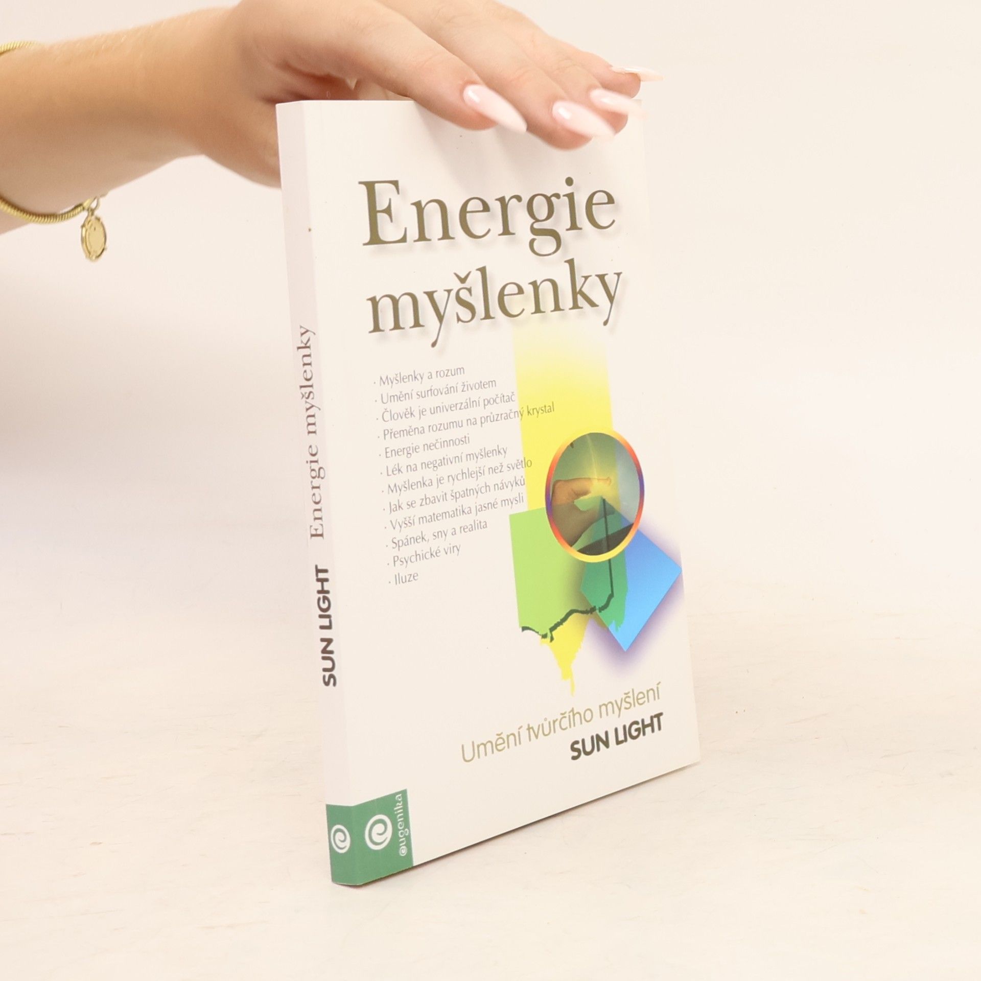 Sun Light Energie myšlenky. Umění tvůrčího myšlení