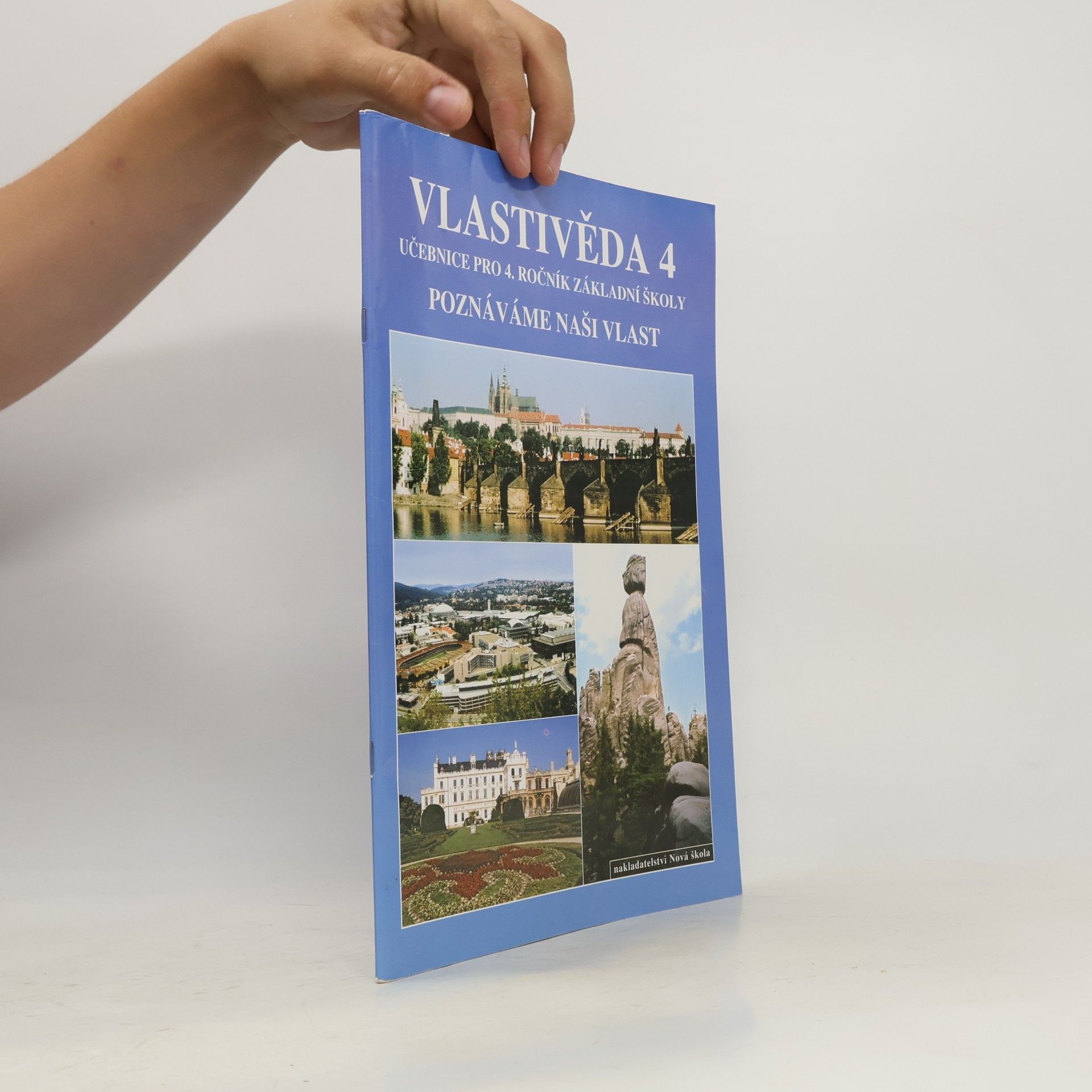 Collectif d'auteurs Vlastivěda 4 : učebnice pro 4. ročník. Poznáváme naši vlast
