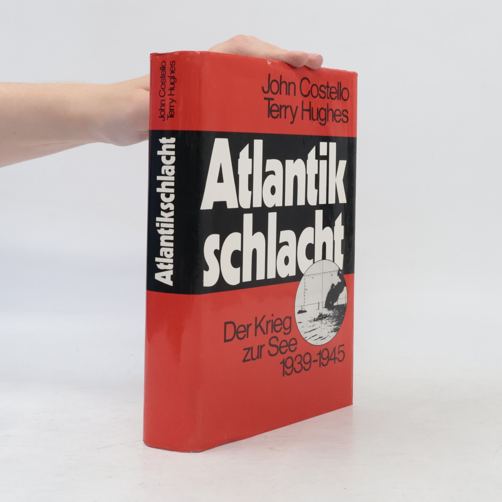 Atlantik schlacht. Der Krieg zur See 1939-1945
