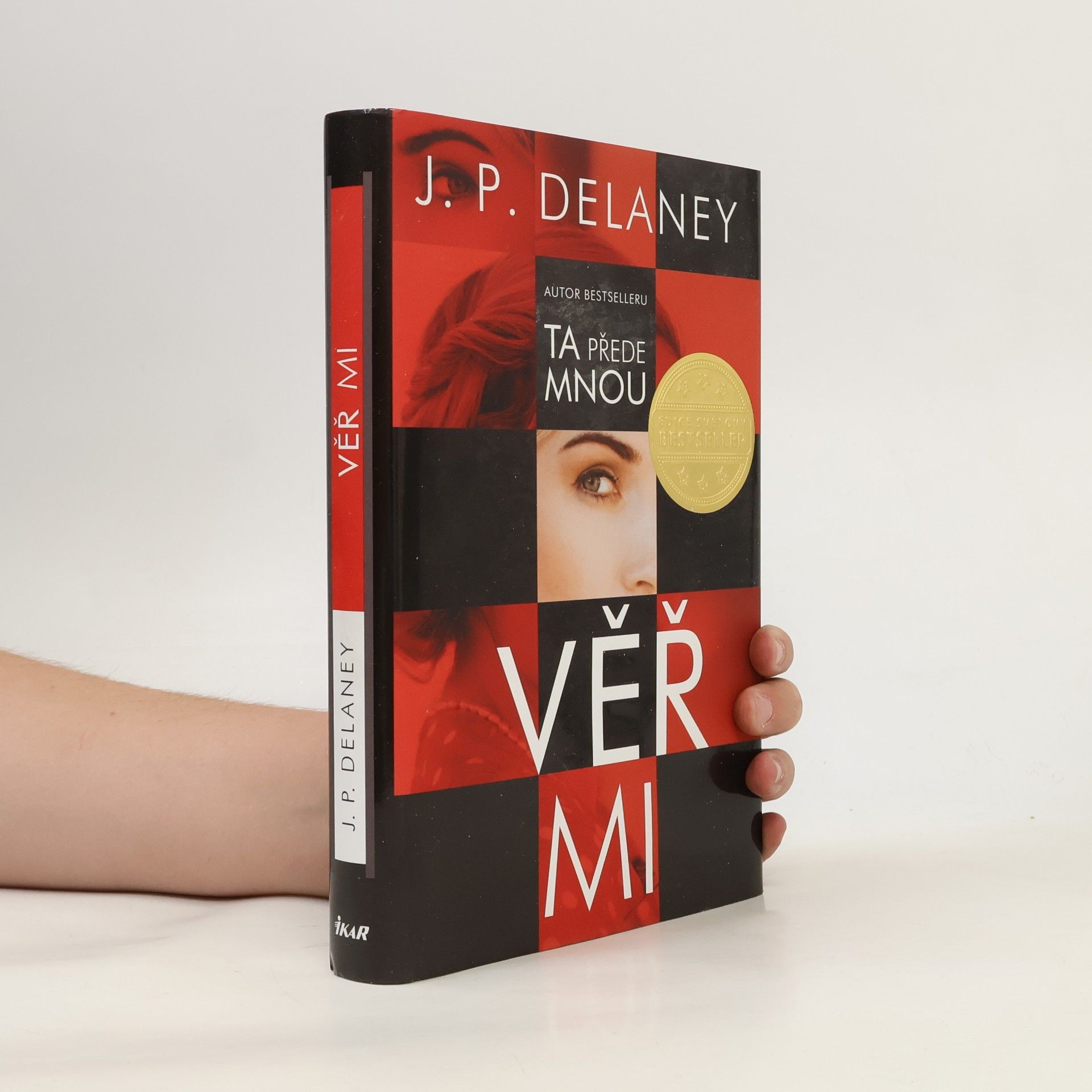 J. P. Delaney Věř mi