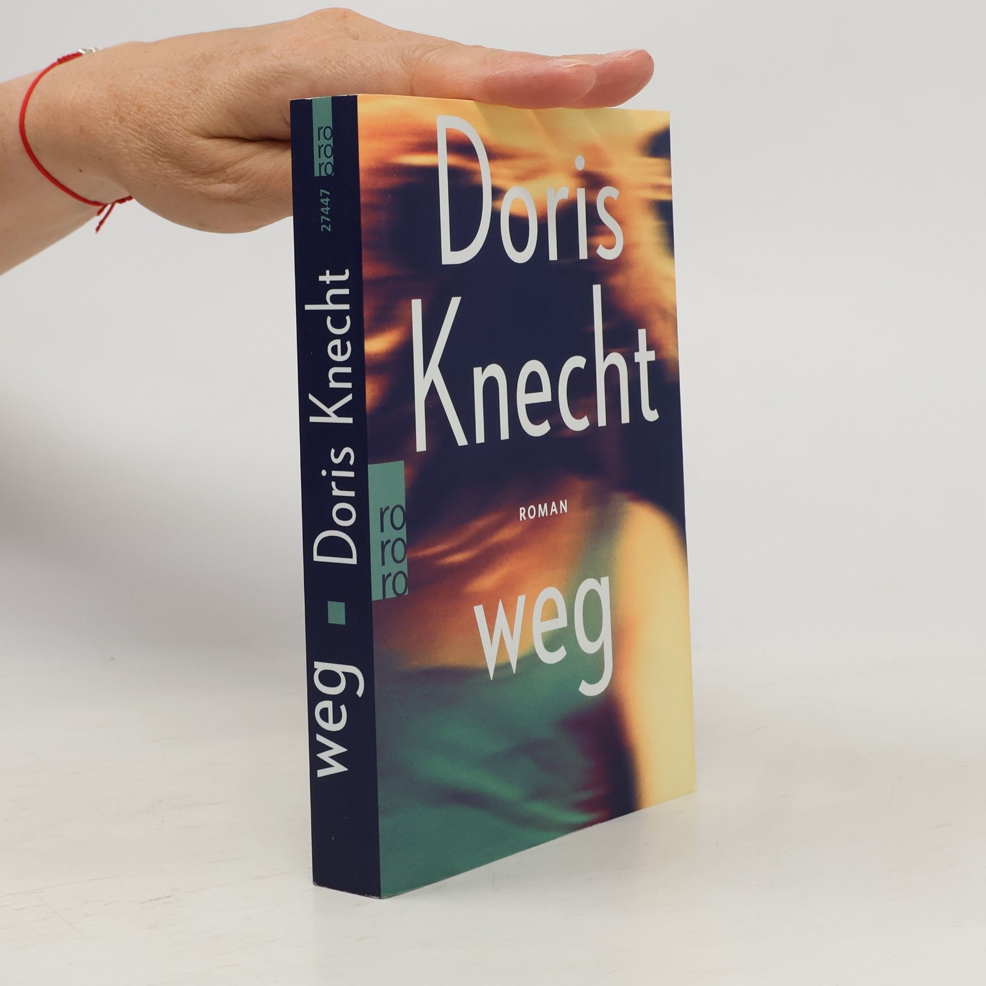 Doris Knecht Weg