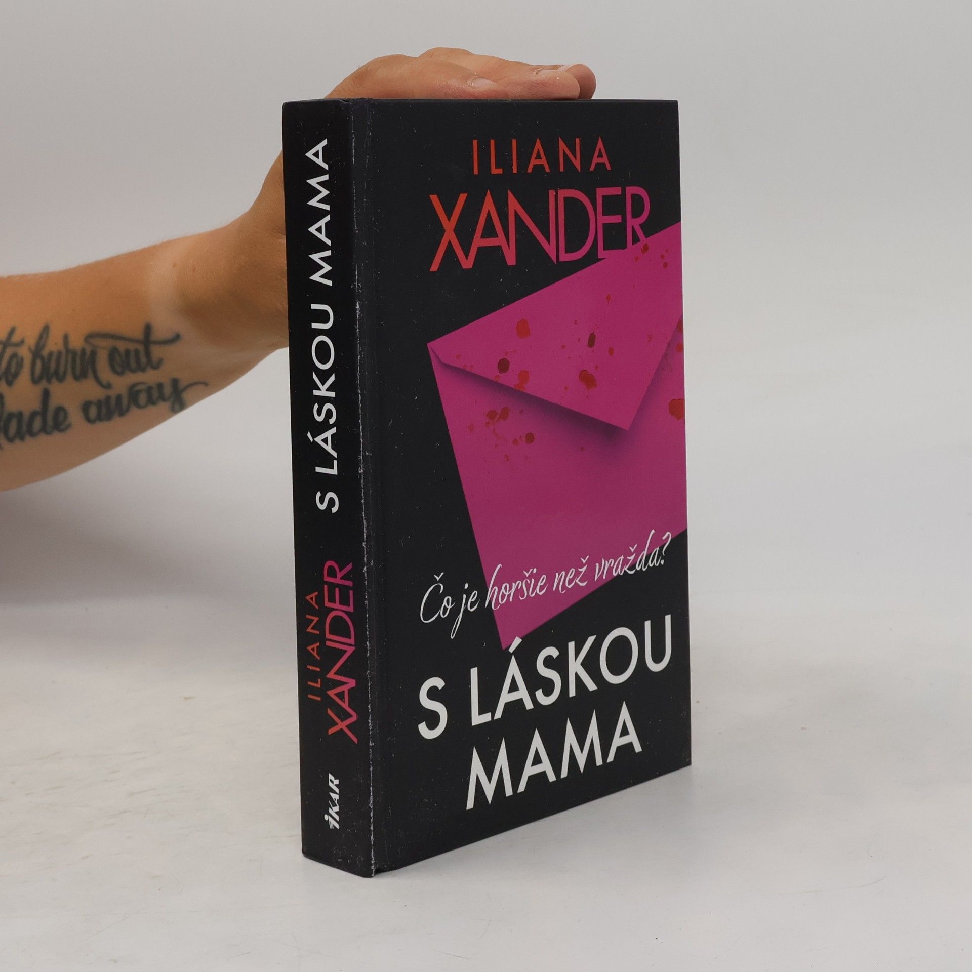 Iliana Xander S láskou mama