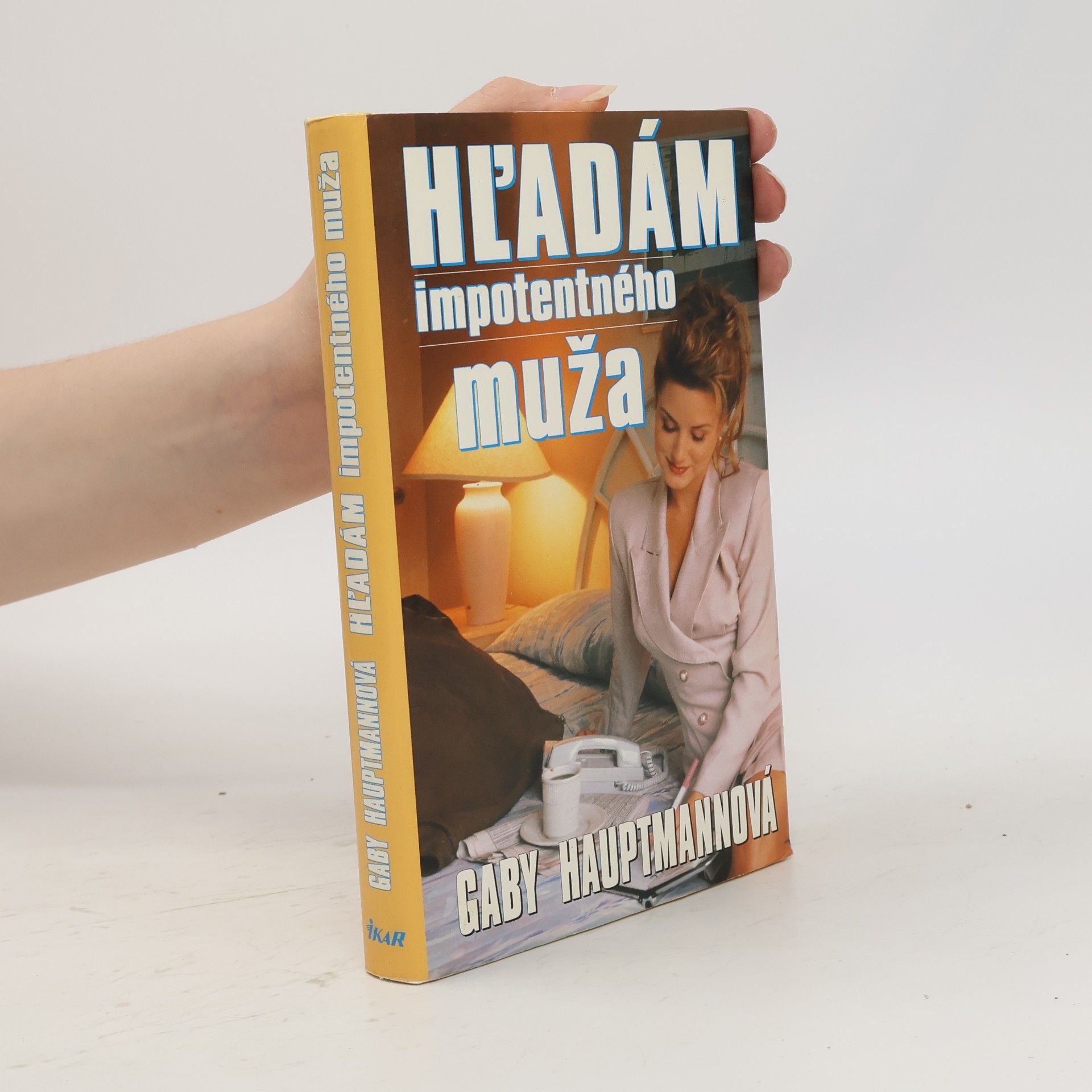 Gaby Hauptmann Hľadám impotentného muža