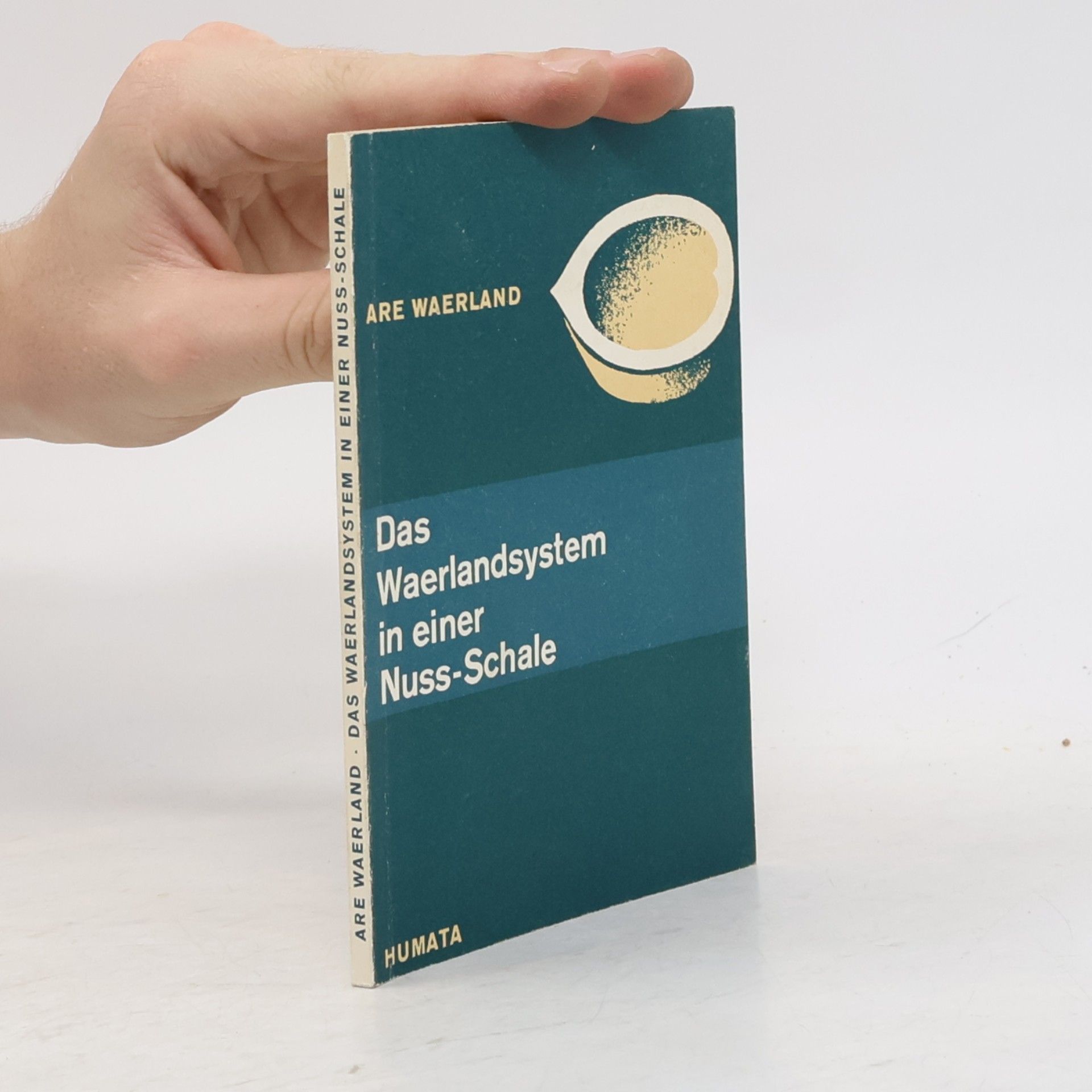 Are Wæerland Das waerlandsystem in einer Nuss-schale