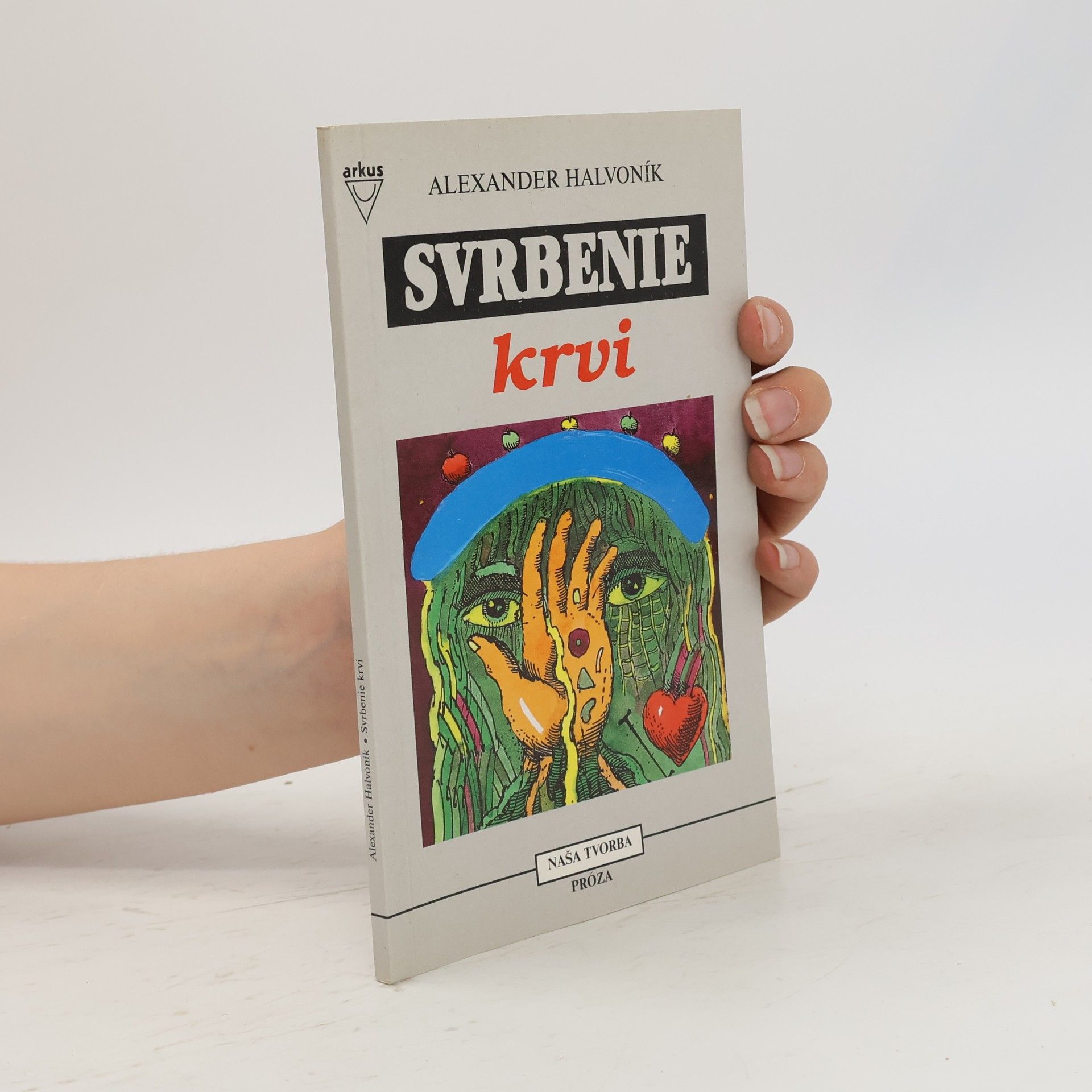 Alexander Halvoník Svrbenie krvi