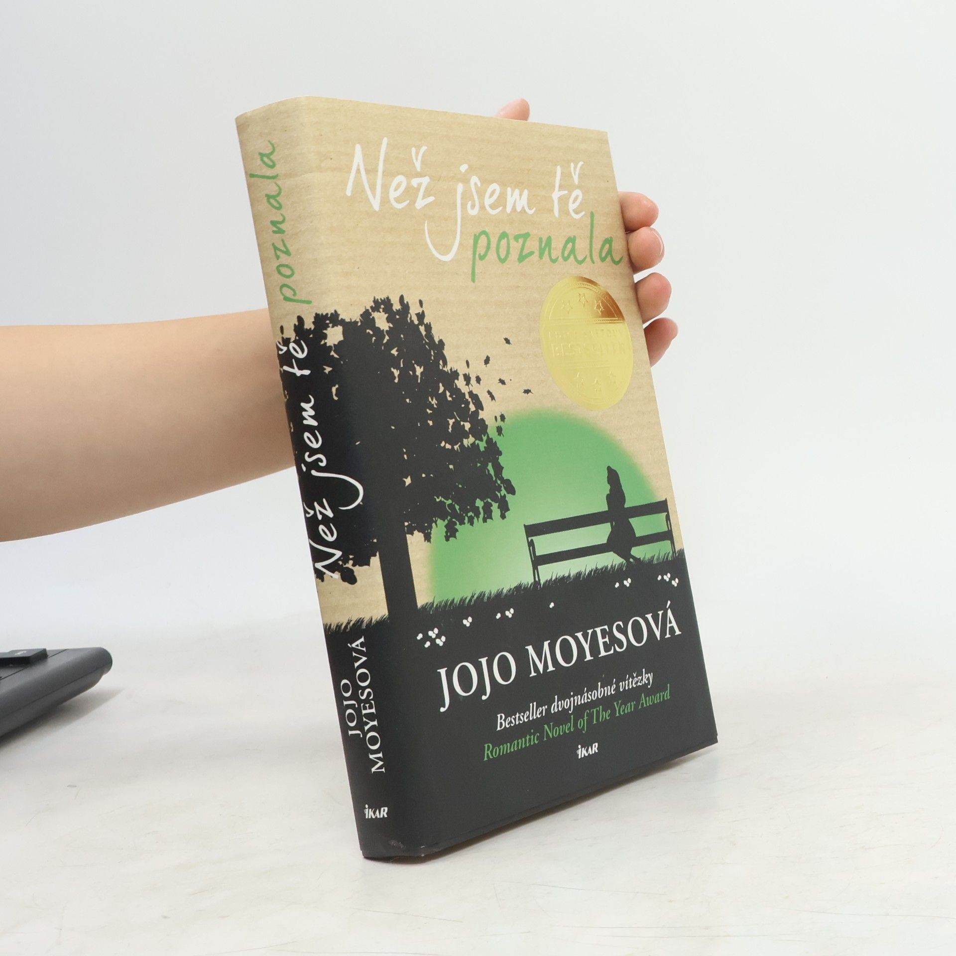 Jojo Moyes Než jsem tě poznala