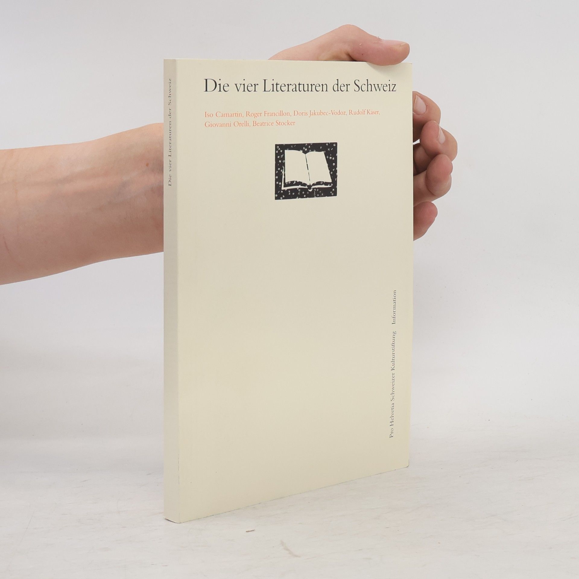 Various authors Die vier Literaturen der Schweiz