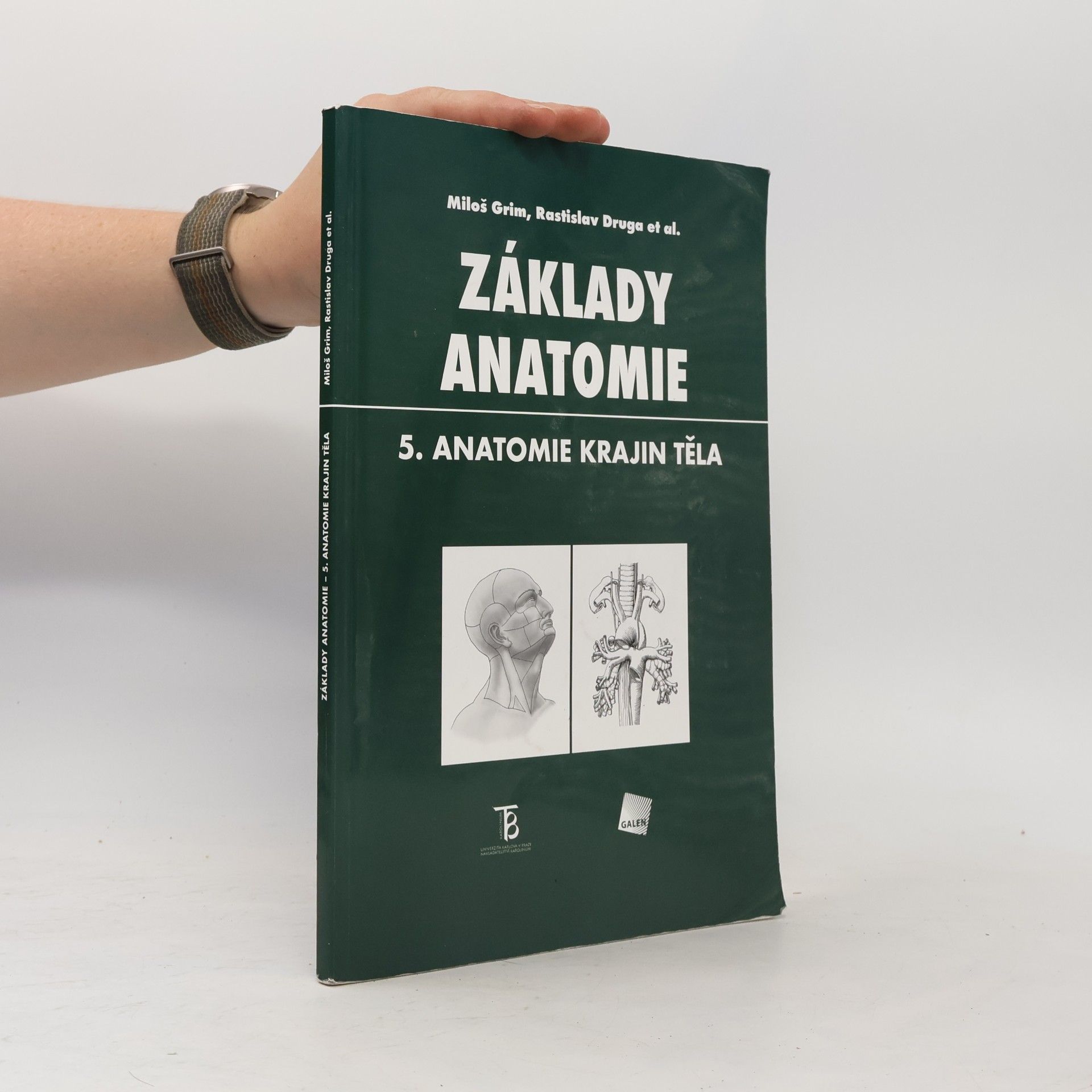 Miloš Grim Základy anatomie. 5., Anatomie krajin těla