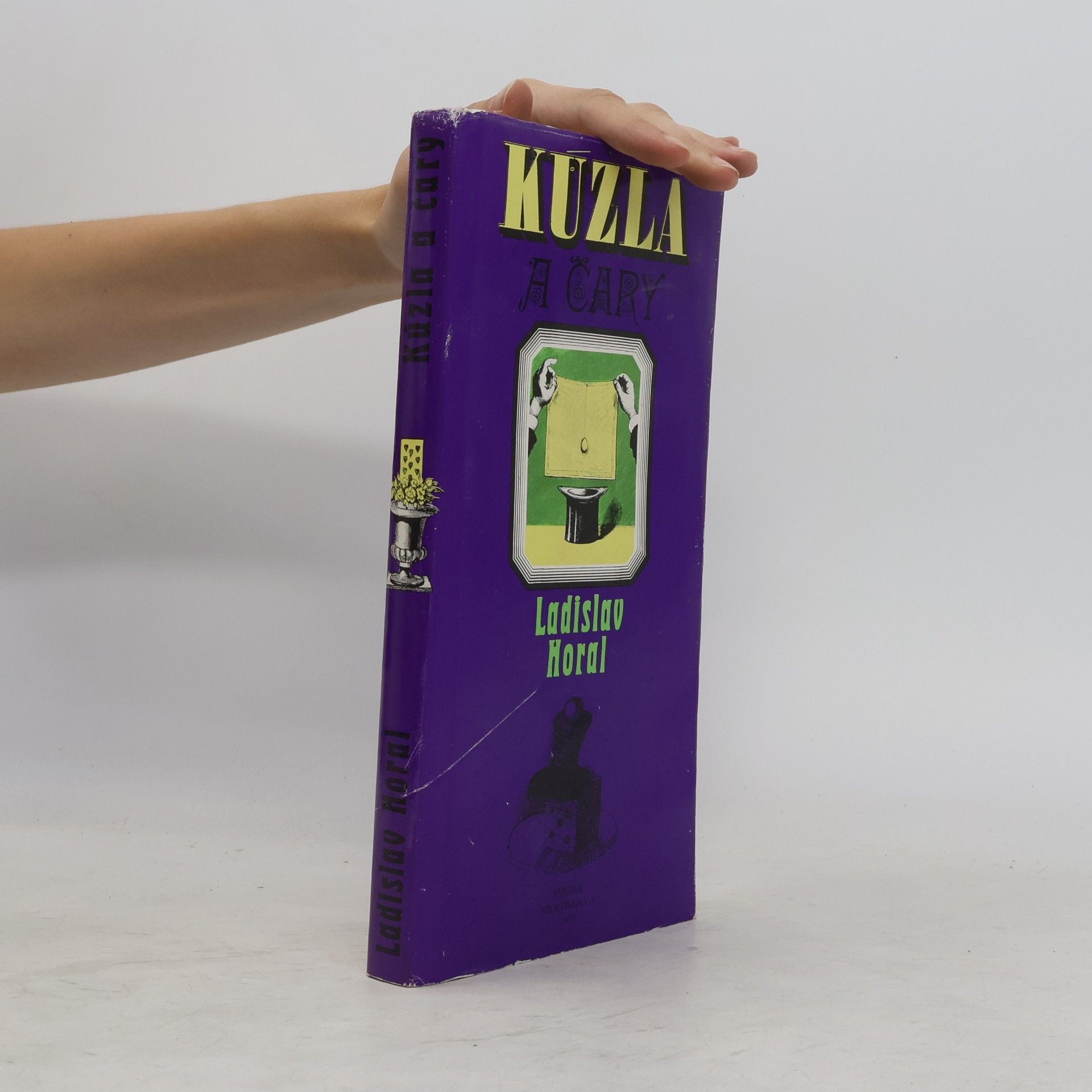 Ladislav Horal Kúzla a čary