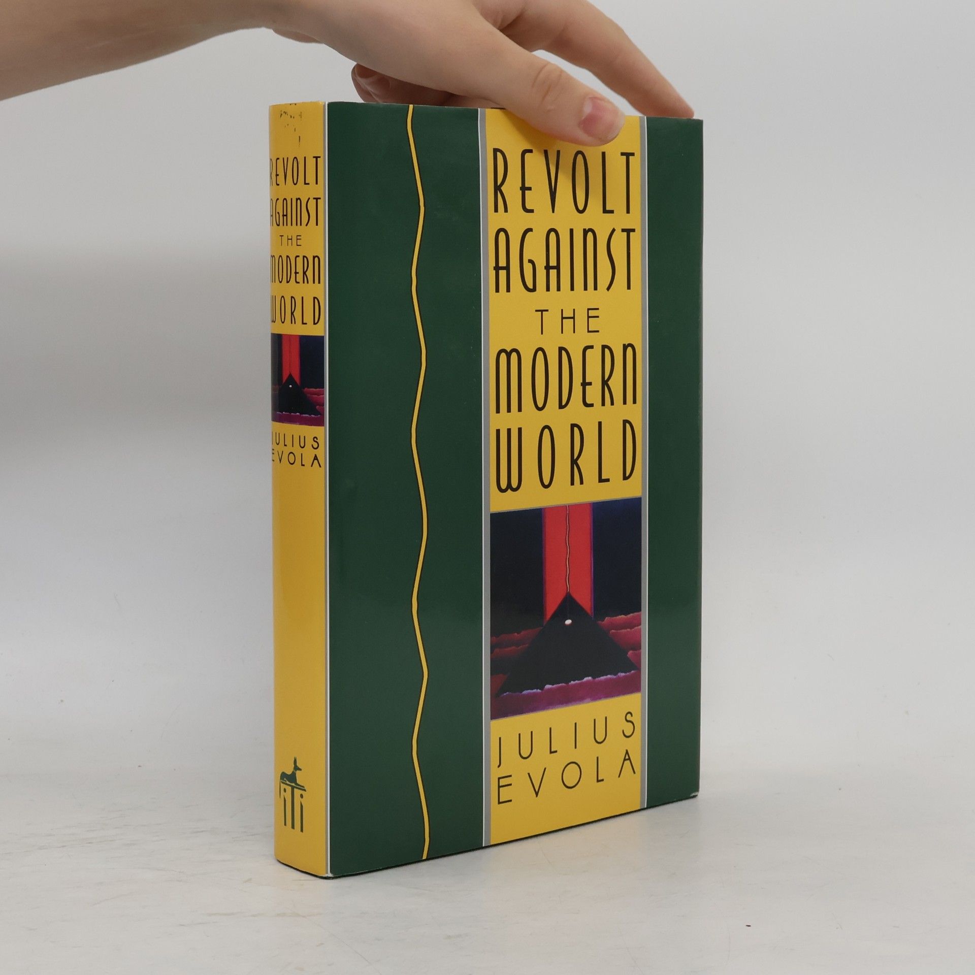 Julius Evola Revolt Against the Modern World