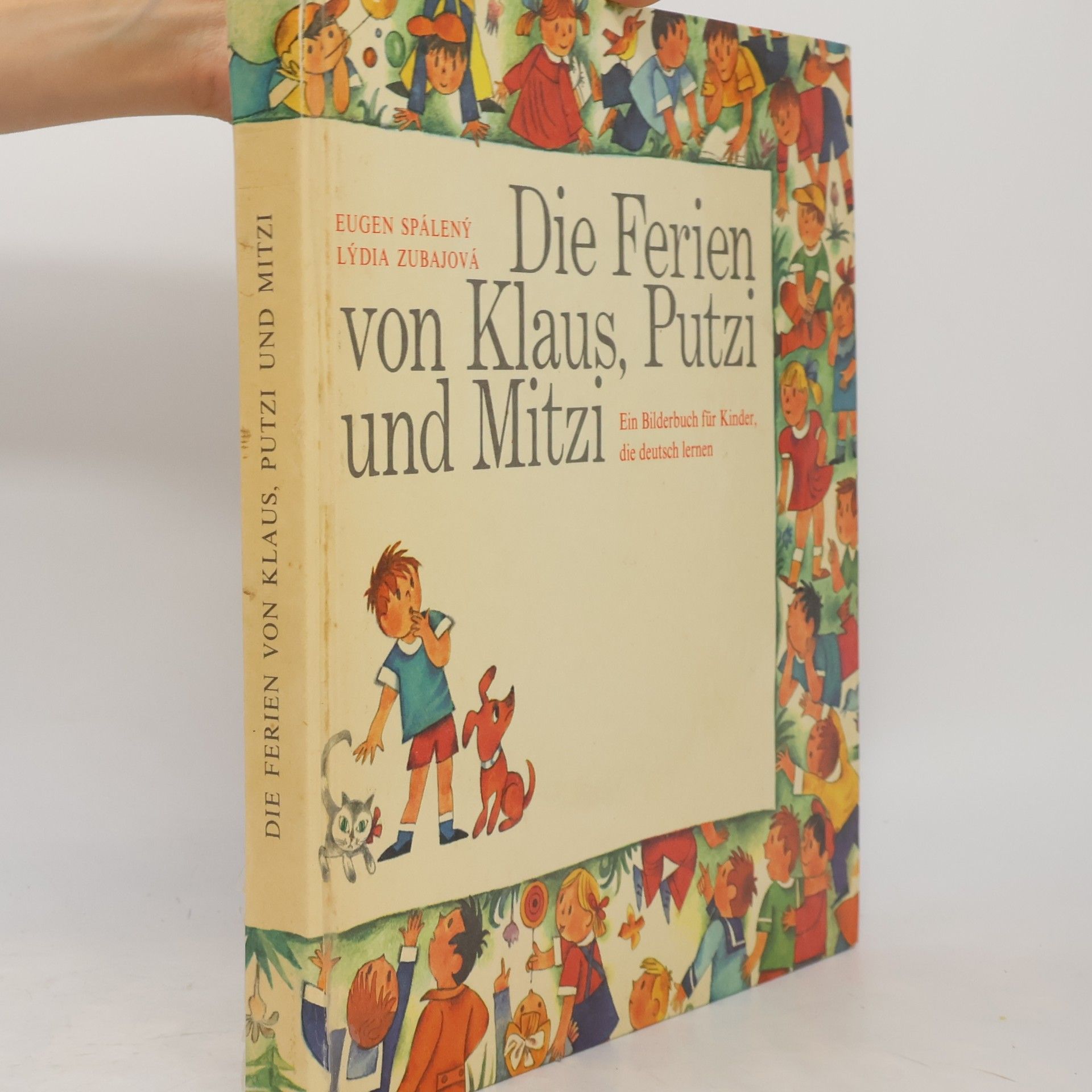 Eugen Spálený Die Ferien von Klaus, Putzi und Mitzi