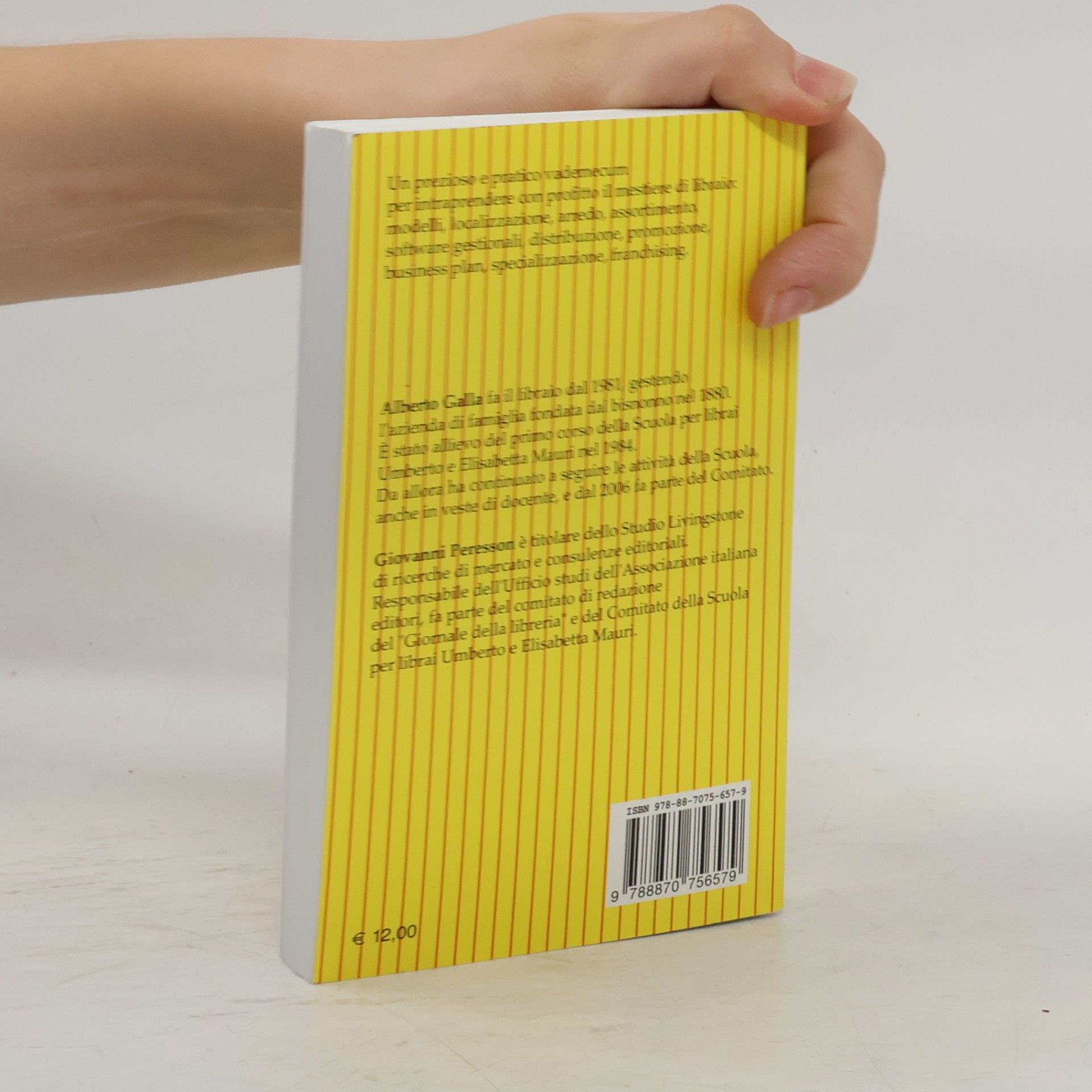 Alberto Galla I mestieri del libro: Aprire una libreria - Nuova edizione