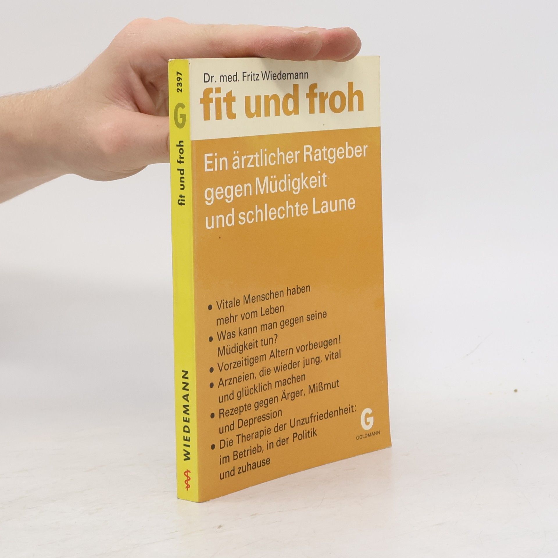 Ein ärztlicher Ratgeber gegen Müdigkeit und schlechte Laune