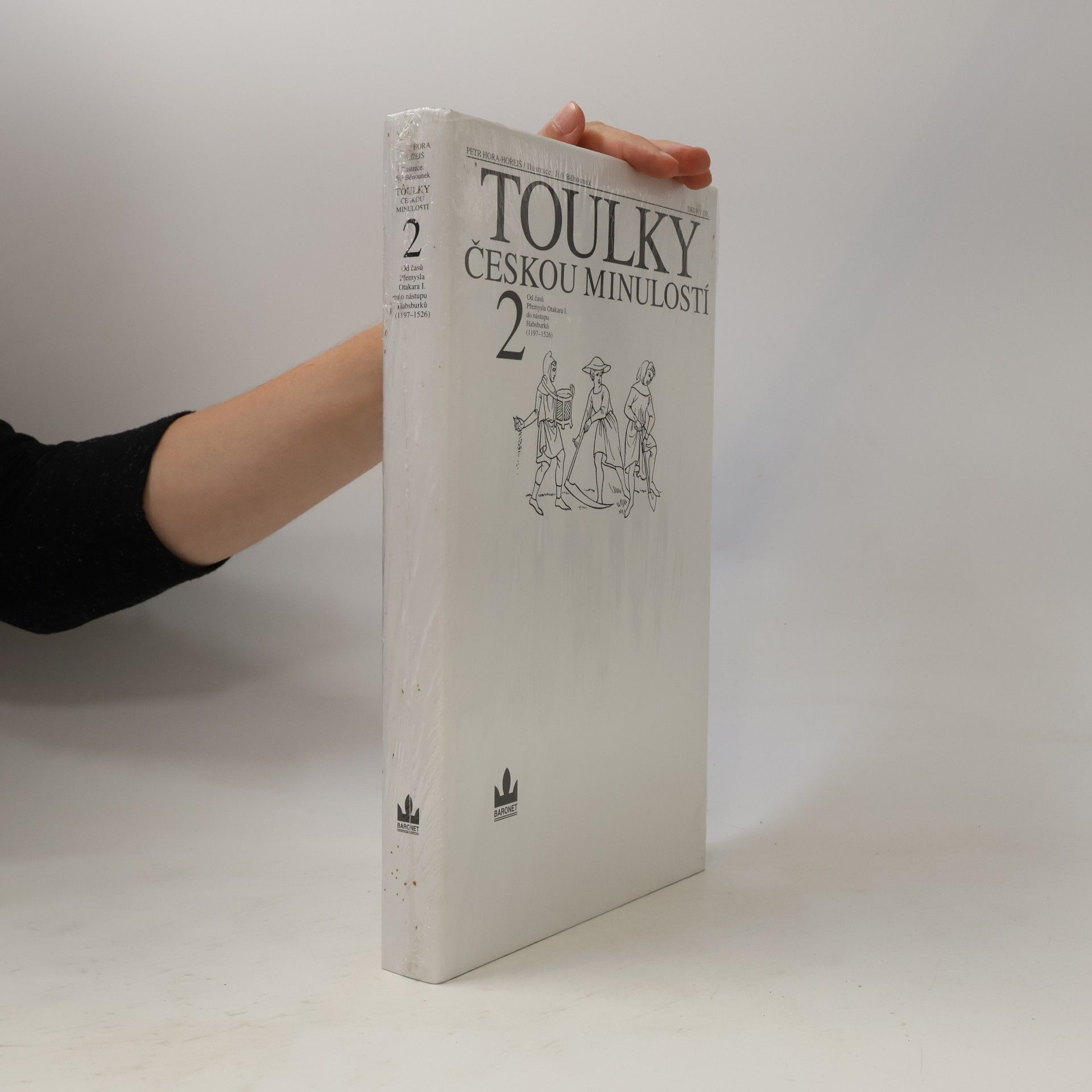 Petr Hora Hořejš Toulky českou minulostí 2
