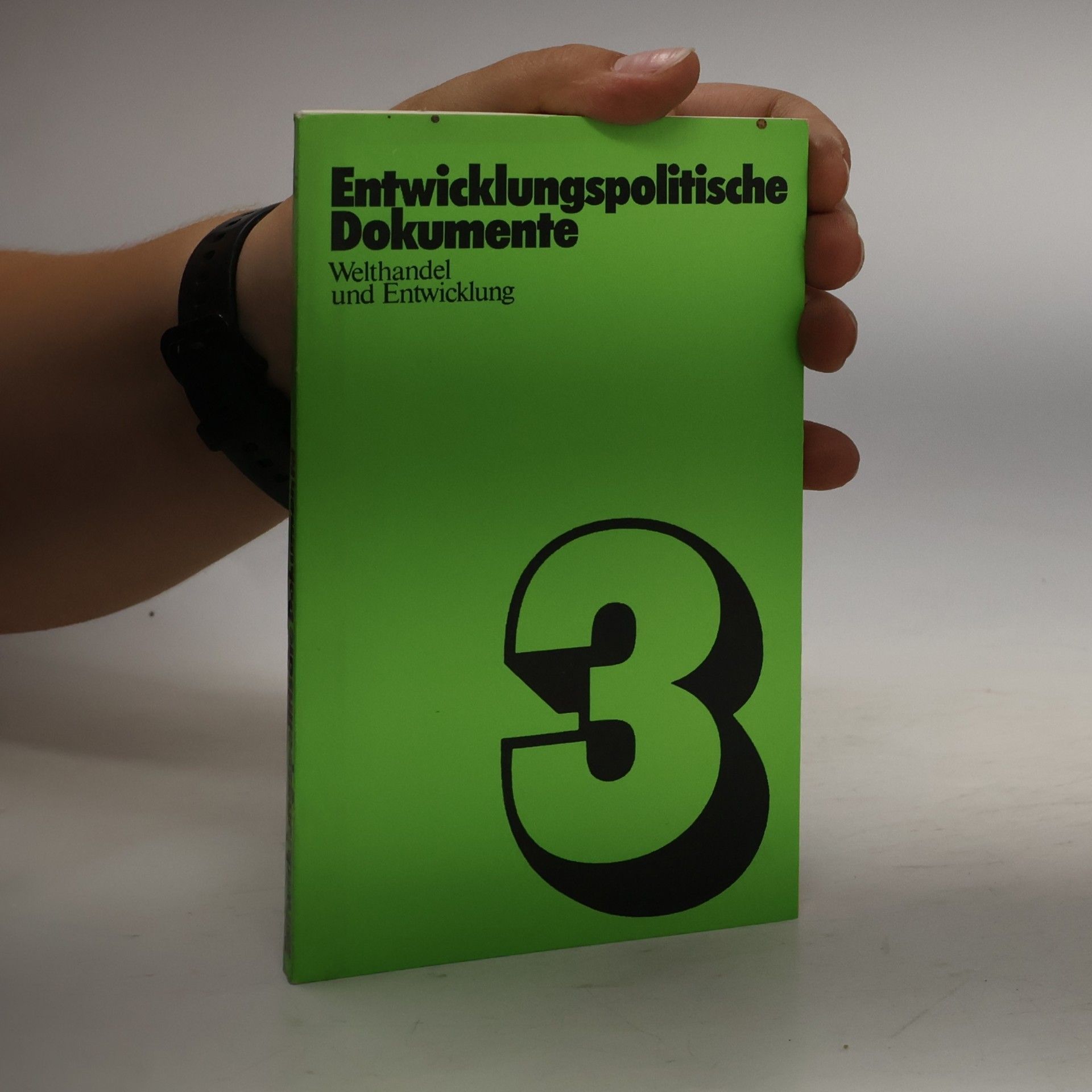 Autorenkollektiv Entwicklungspolitische Dokumente 3