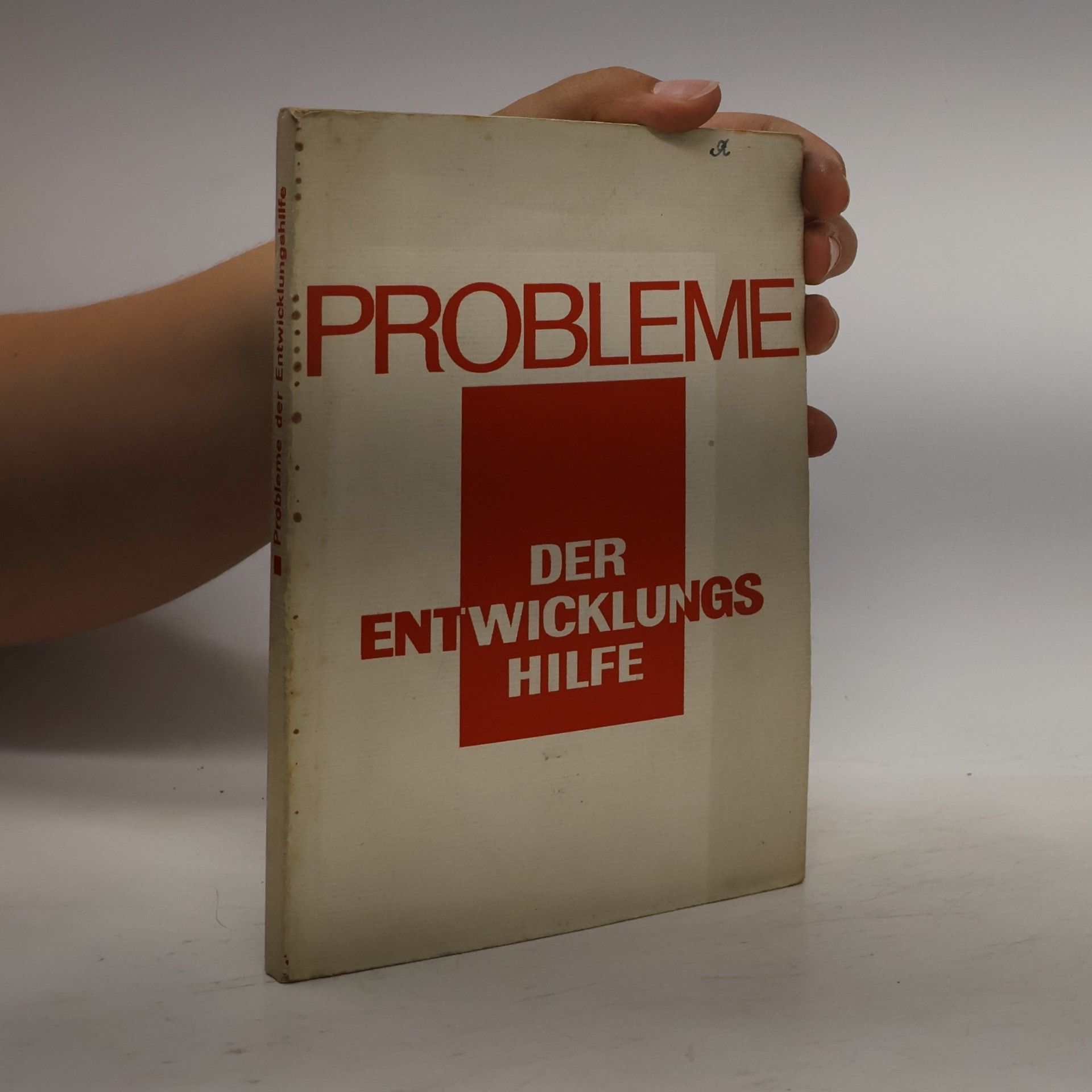 Autorenkollektiv Probleme der Entwicklungshilfe