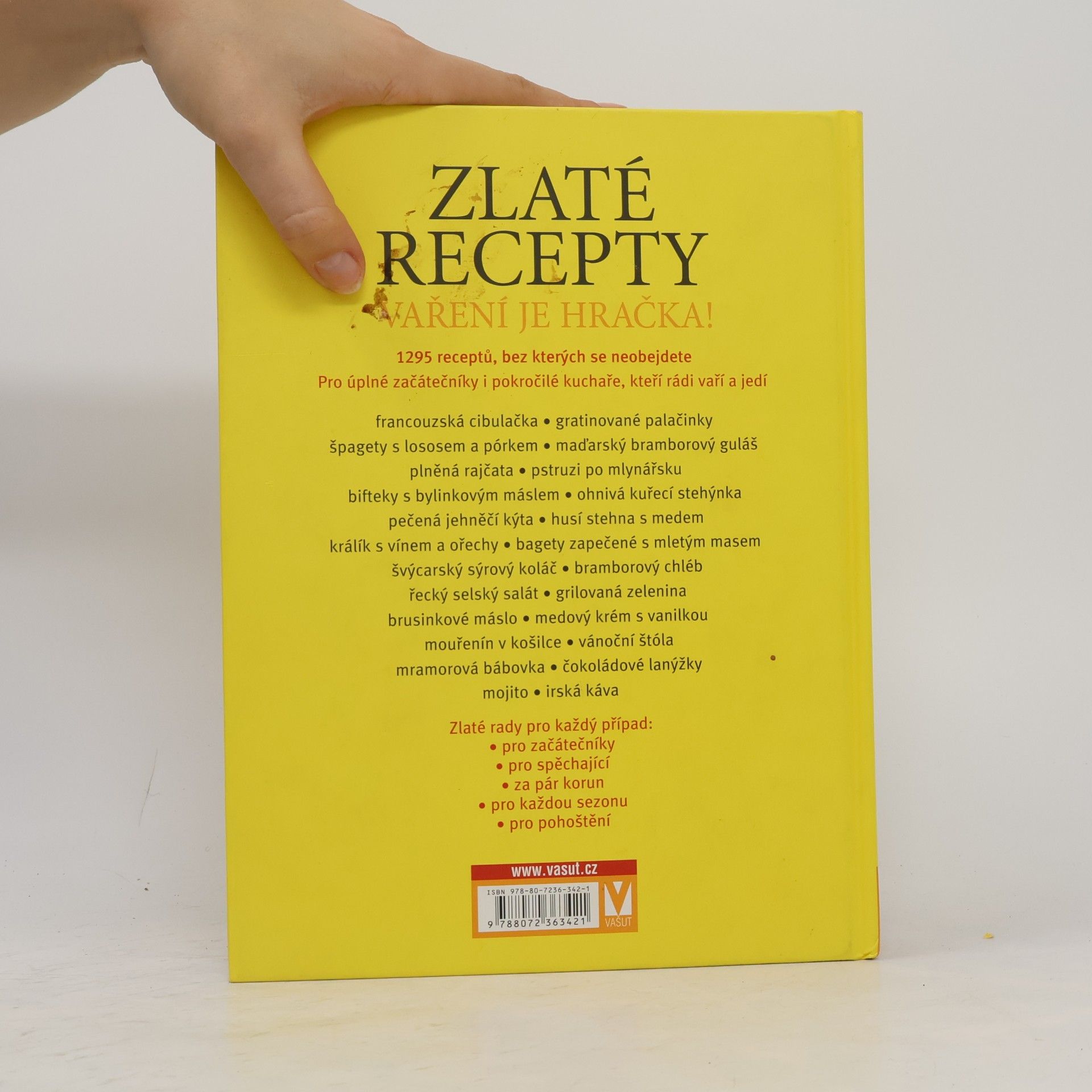 Autores varios Zlaté recepty : vaření je hračka! : 1295 receptů, bez kterých se neobejdete Vaření je hračka