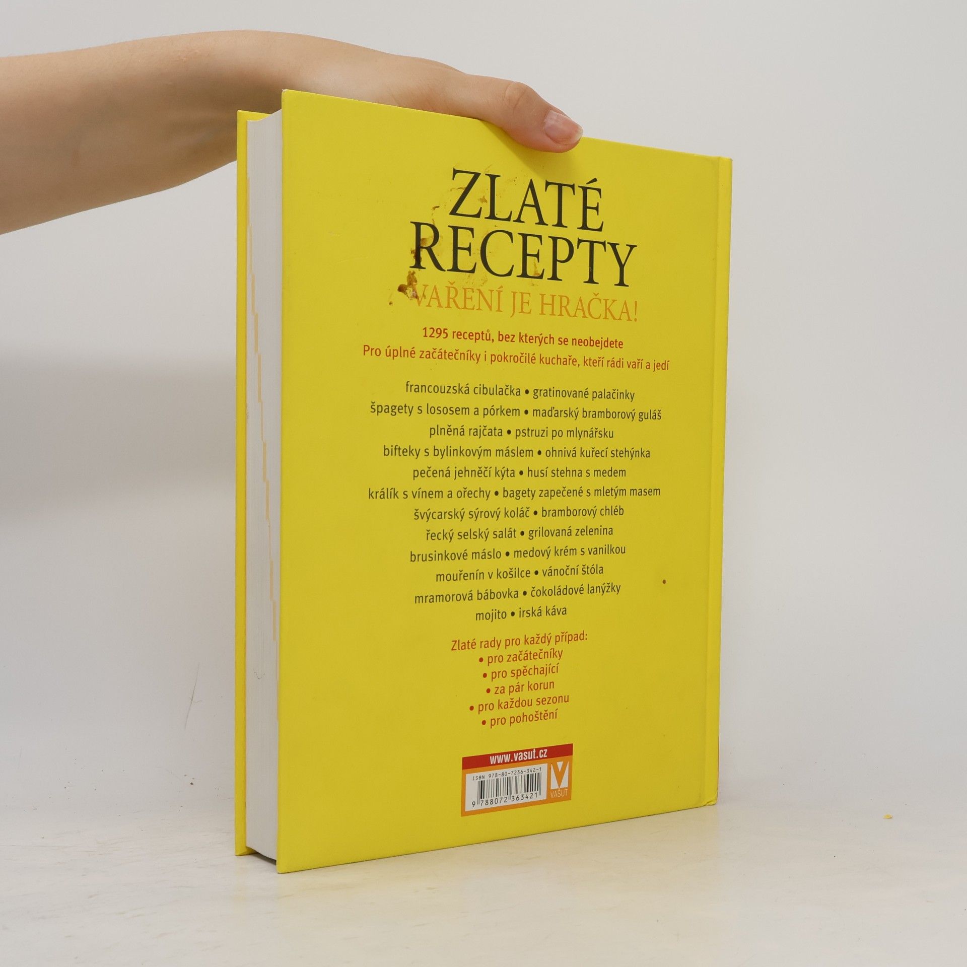 Autores varios Zlaté recepty : vaření je hračka! : 1295 receptů, bez kterých se neobejdete Vaření je hračka