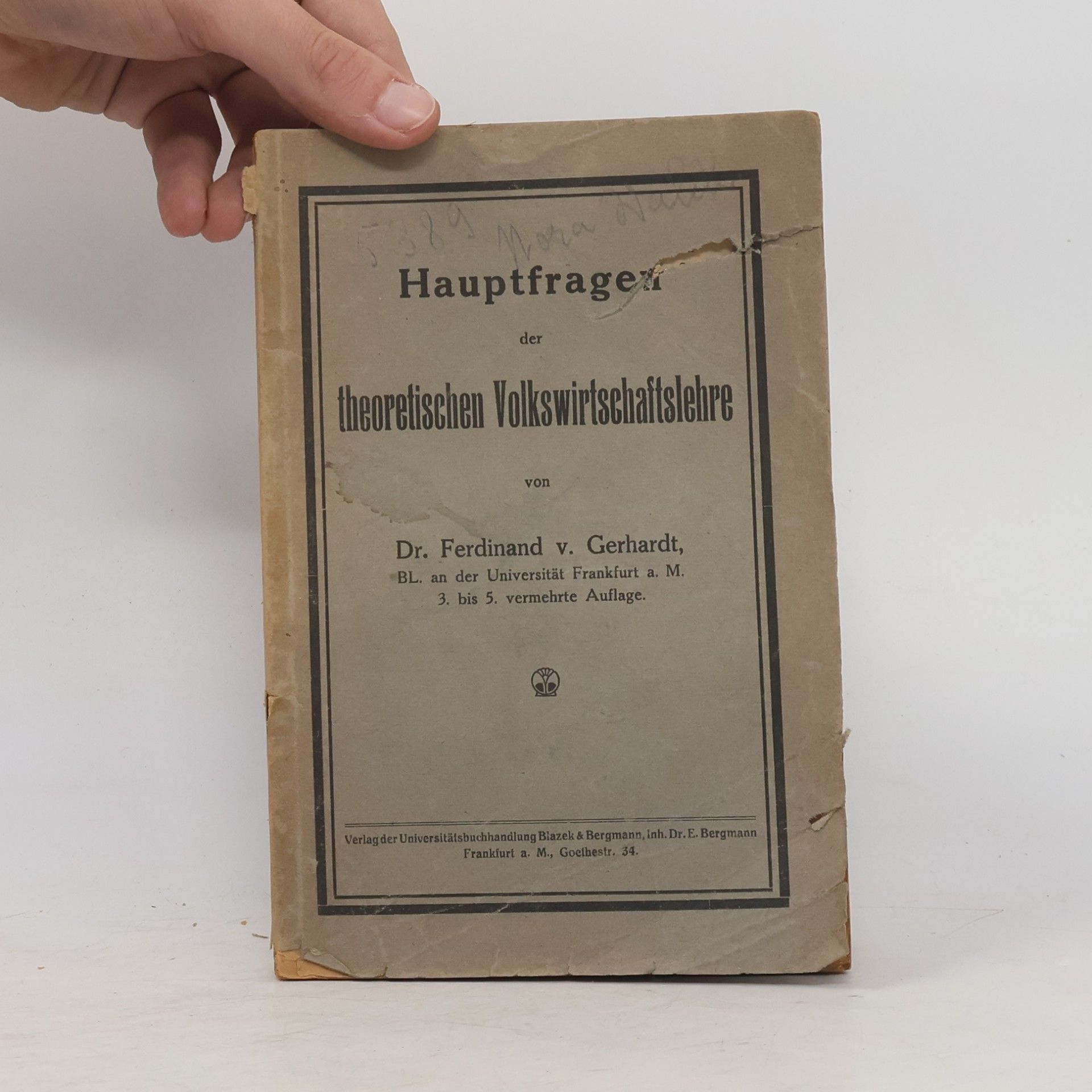 Ferdinand von Gerhardt Hauptfragen der theoretischen Volkswirtschaftslehre