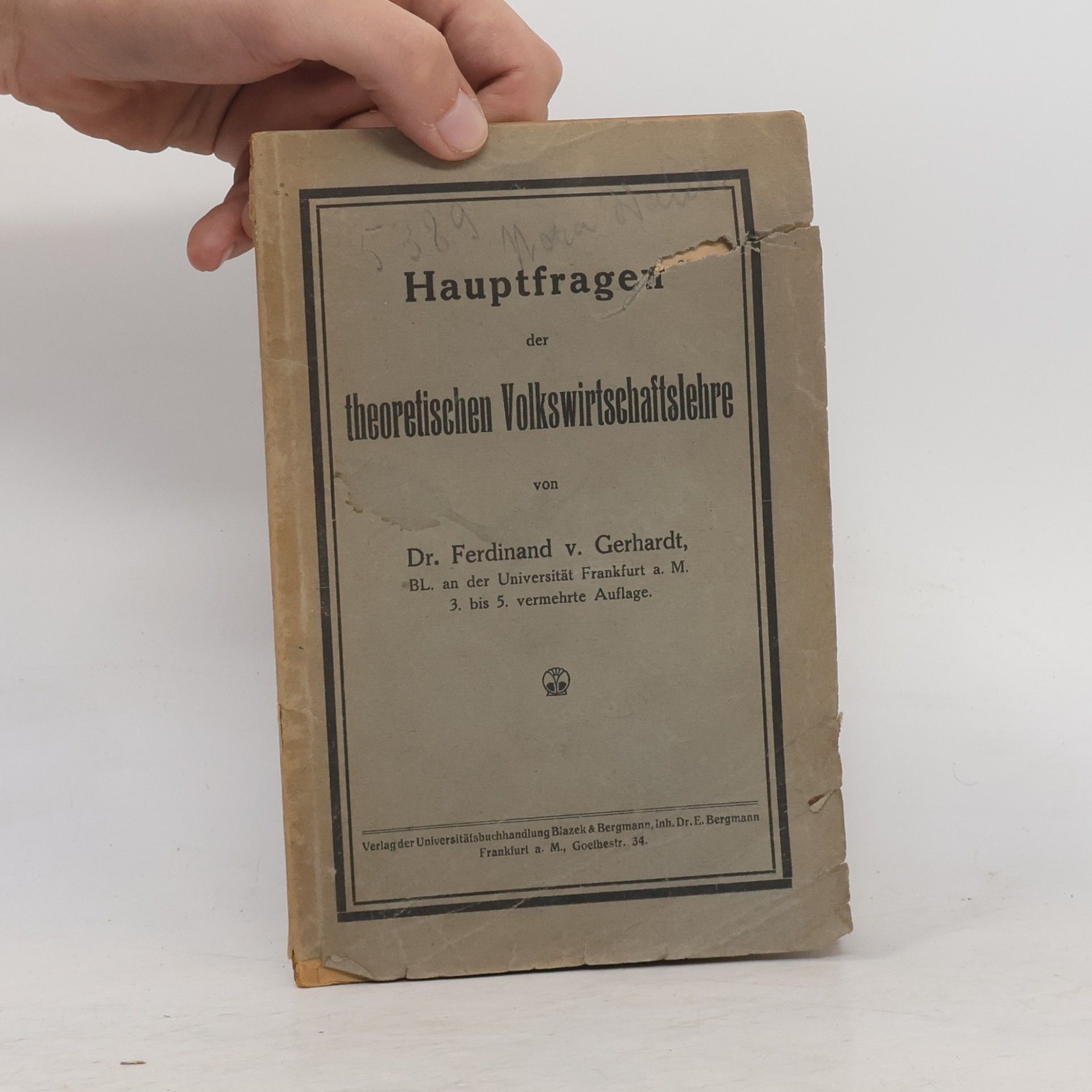 Ferdinand von Gerhardt Hauptfragen der theoretischen Volkswirtschaftslehre