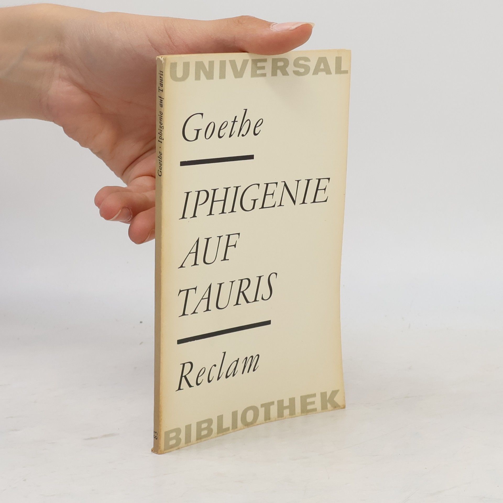 Johann Wolfgang von Goethe Iphigenie auf Tauris