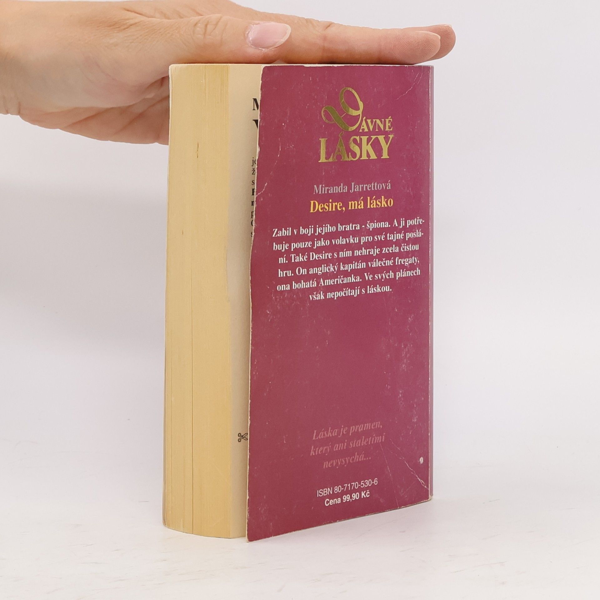 Miranda Jarrett Dávné lásky 1996. Příběh, ve kterém láska a čest je víc než život