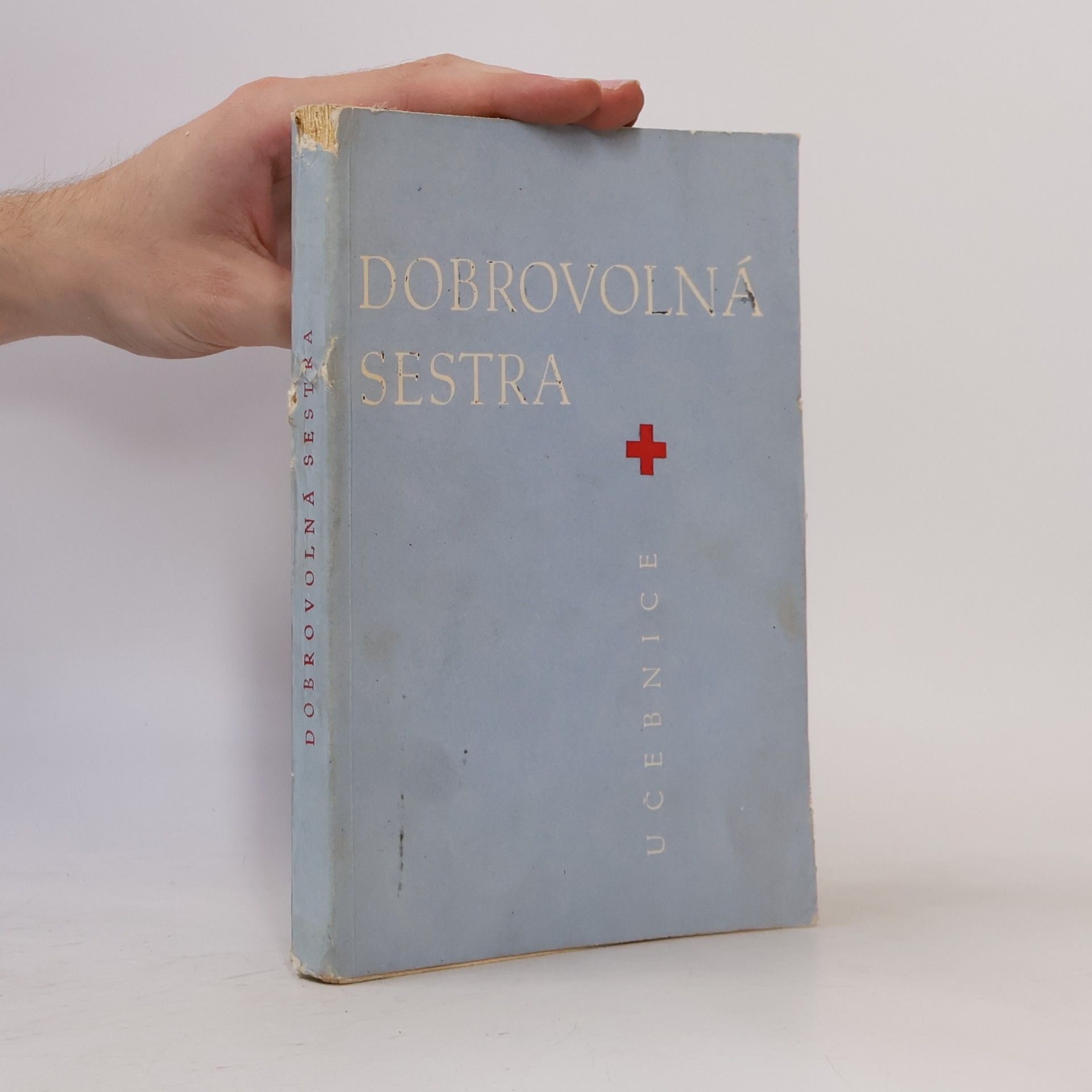 Autorenkollektiv Dobrovolná sestra. Učebnice ČSČK