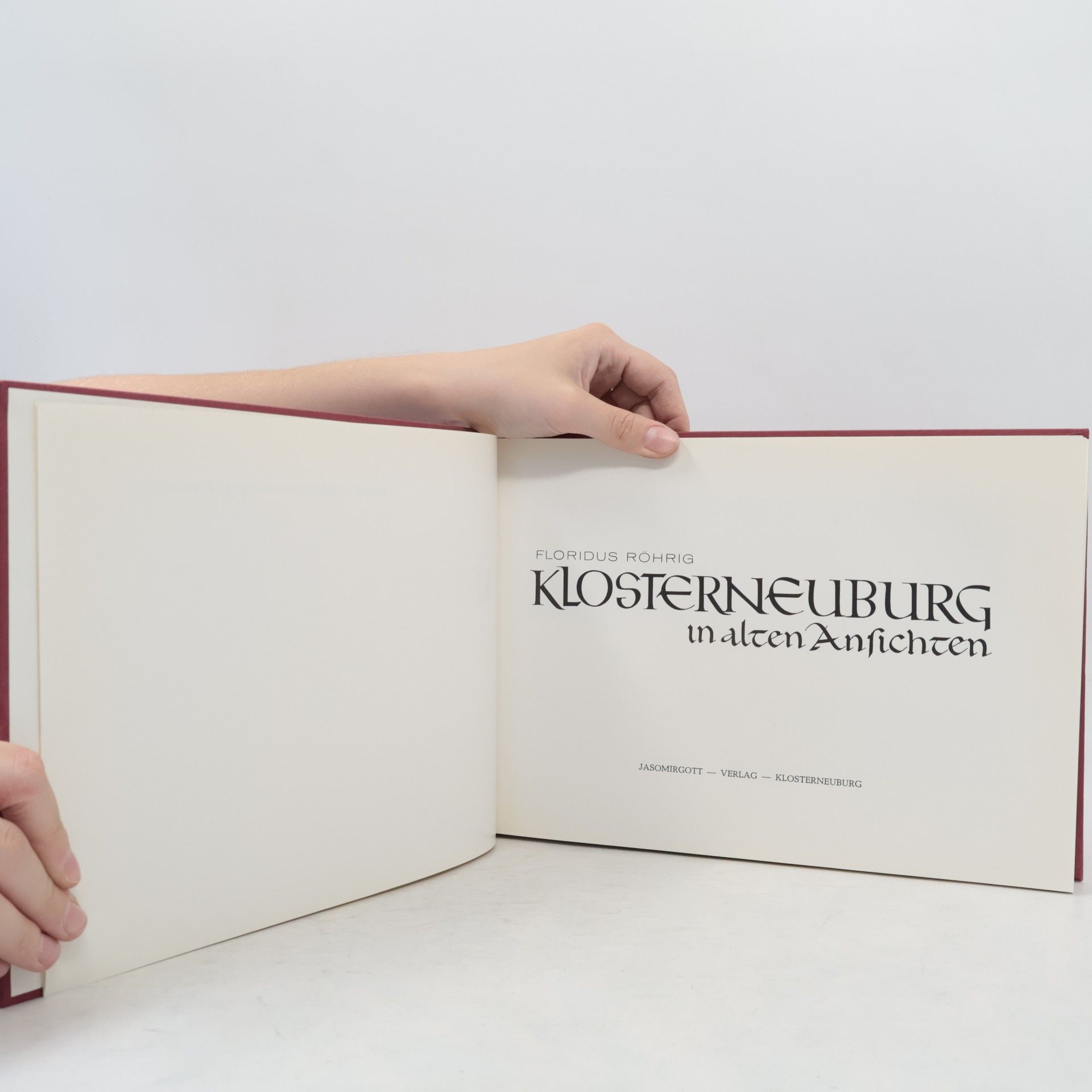 Floridus Röhrig Klosterneuburg in alten Ansichten
