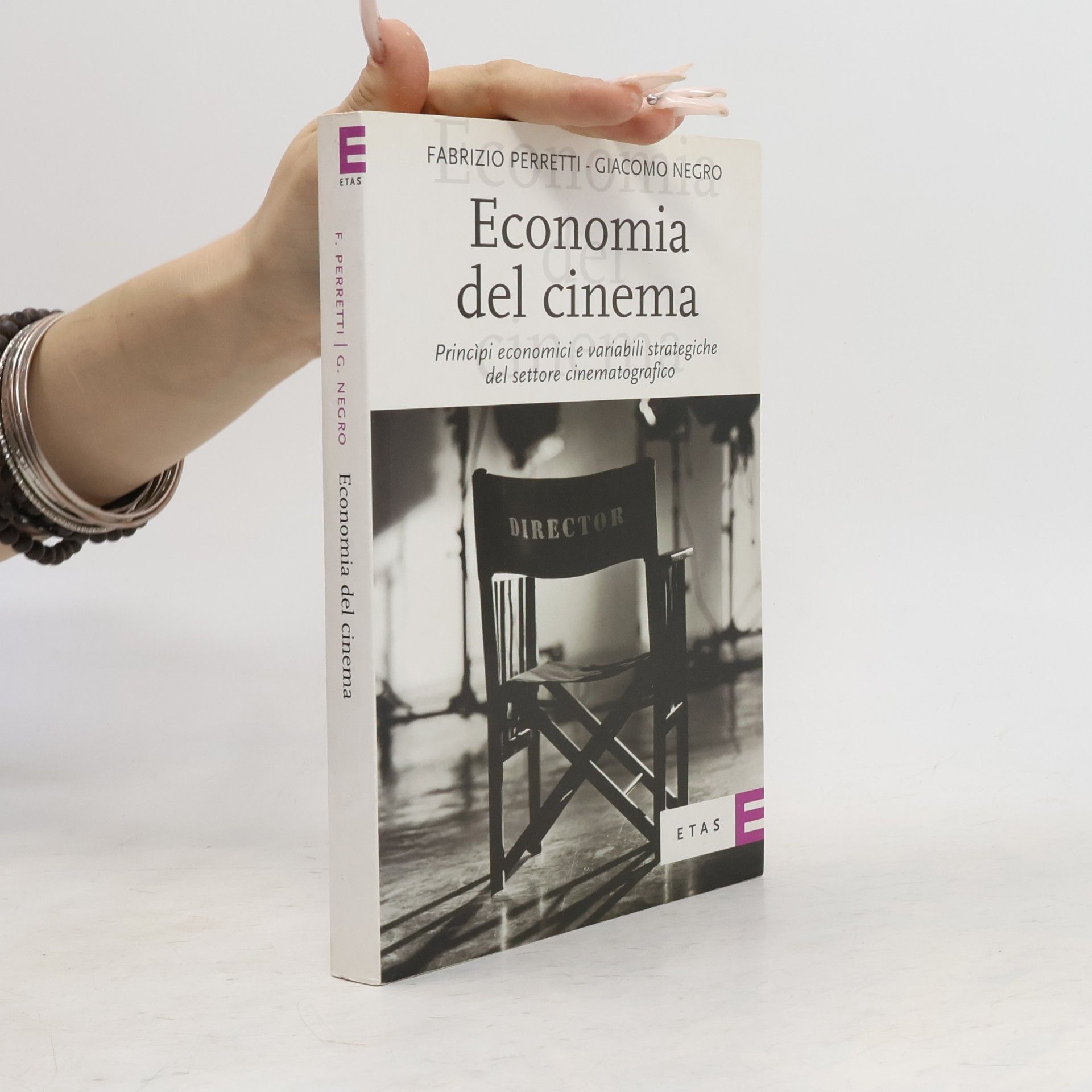 Economia del cinema. Principi economici e variabili strategiche del settore cinematografico