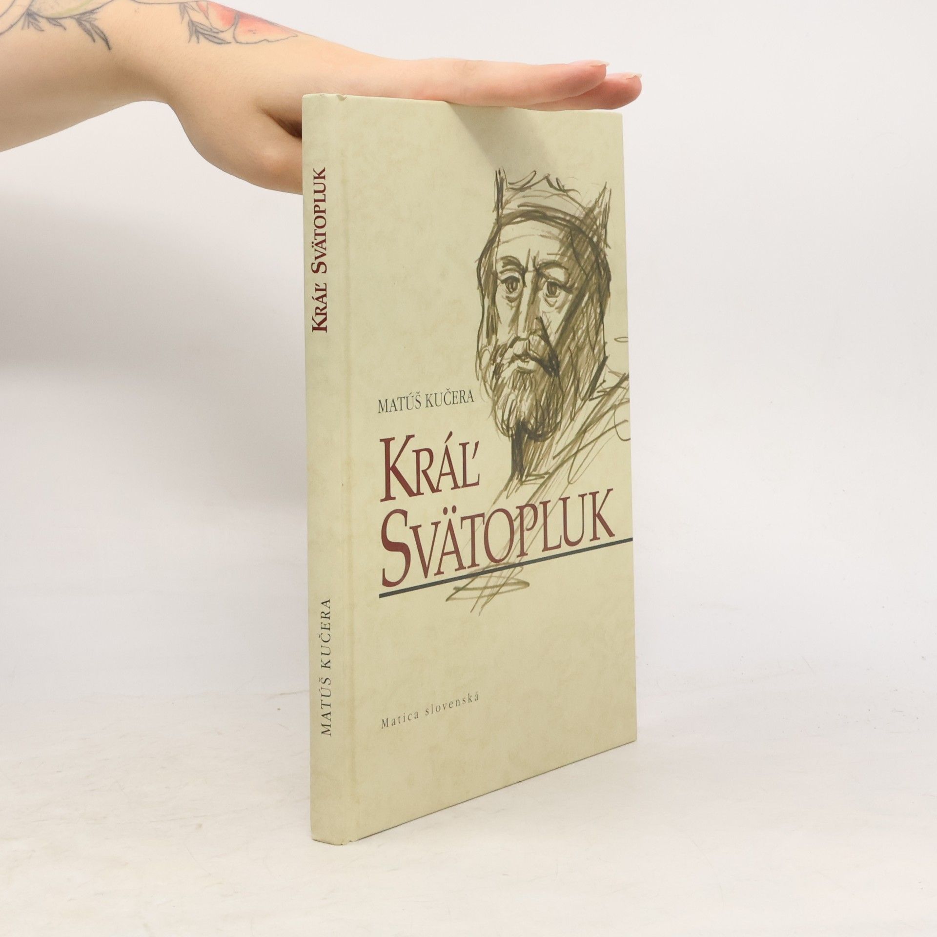 Matúš Kučera Kráľ Svätopluk