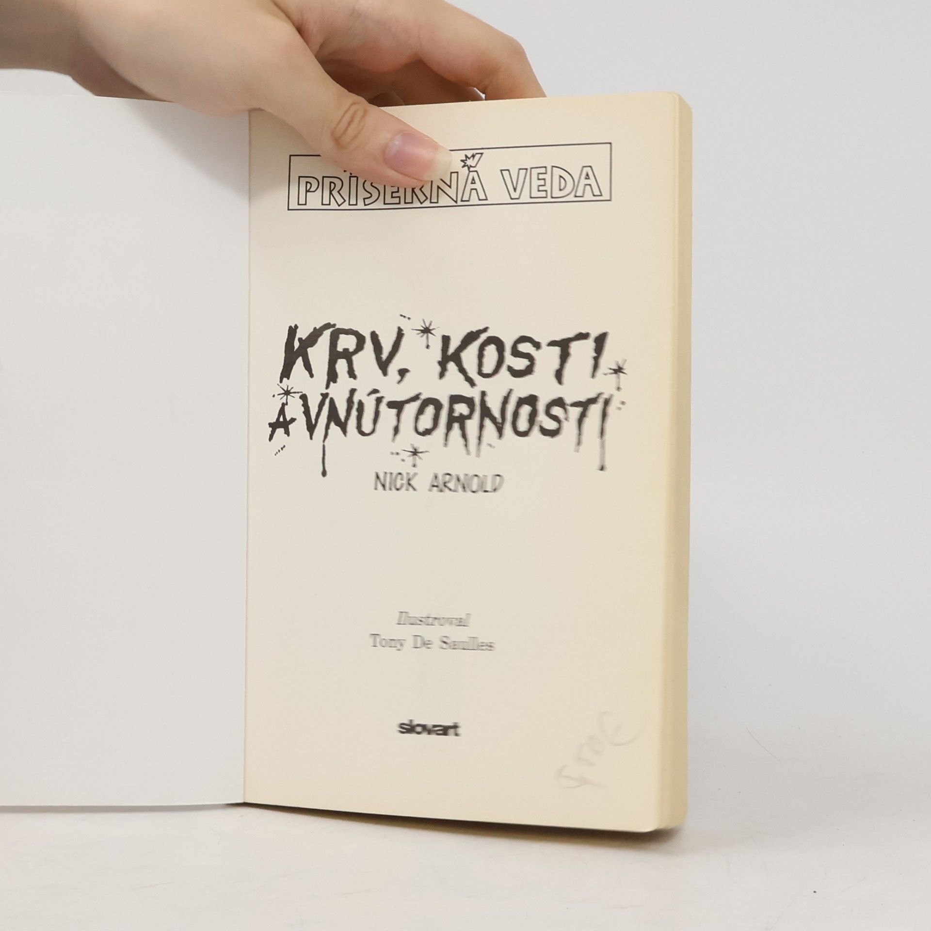Nick Arnold Krv, kosti a vnútornosti